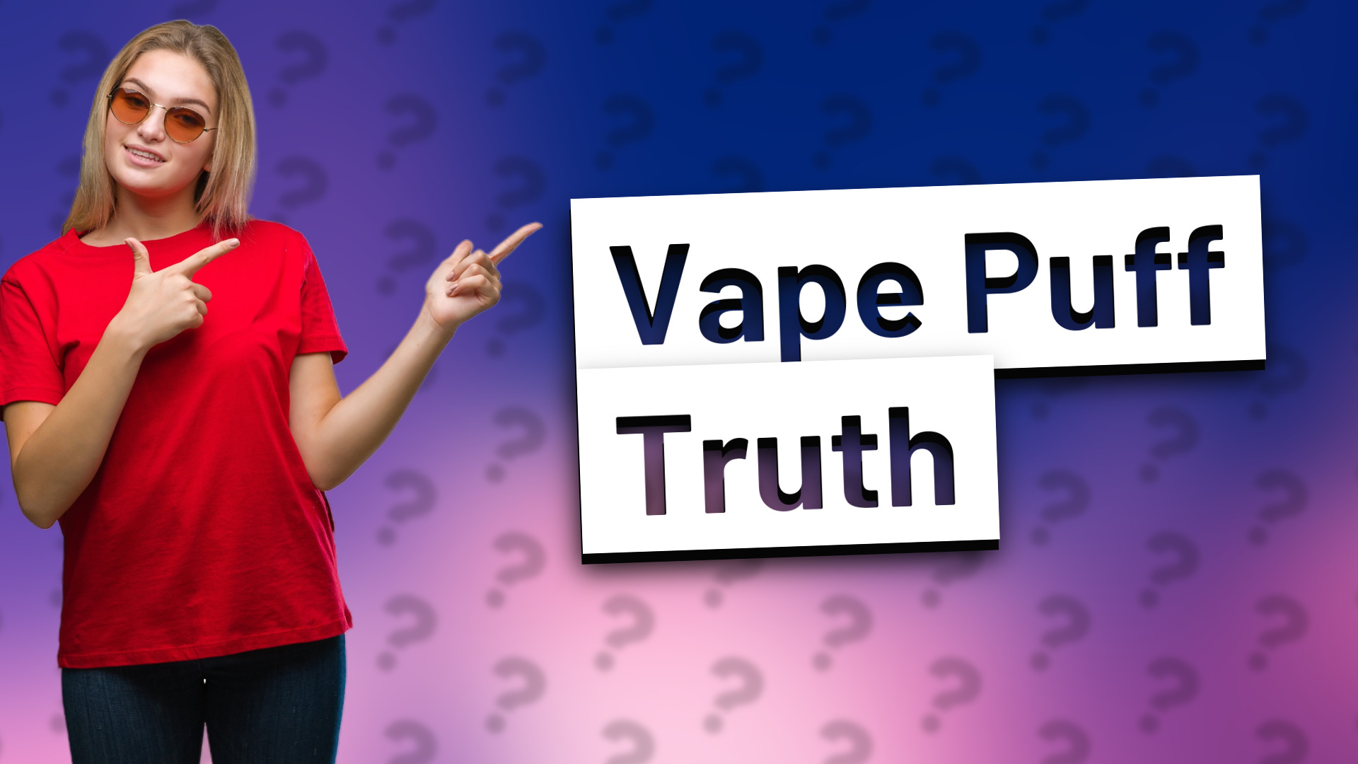 Vape Puff Truth