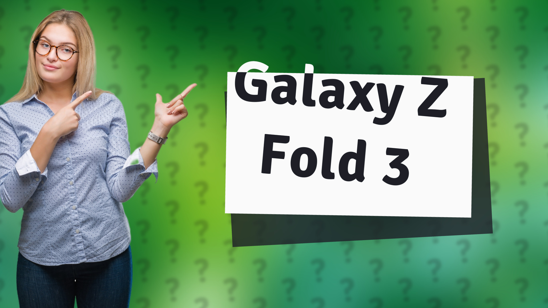Galaxy Z Fold 3