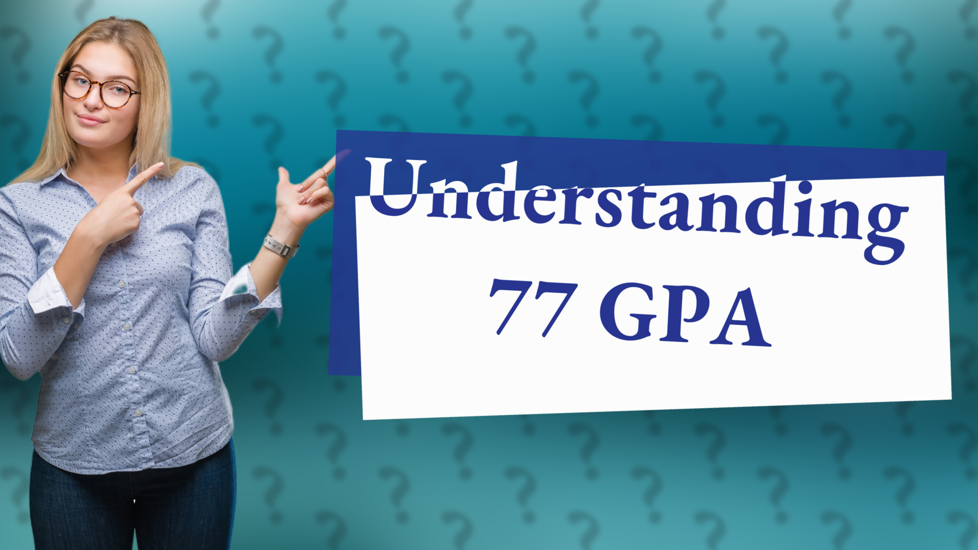 Understanding 77 GPA
