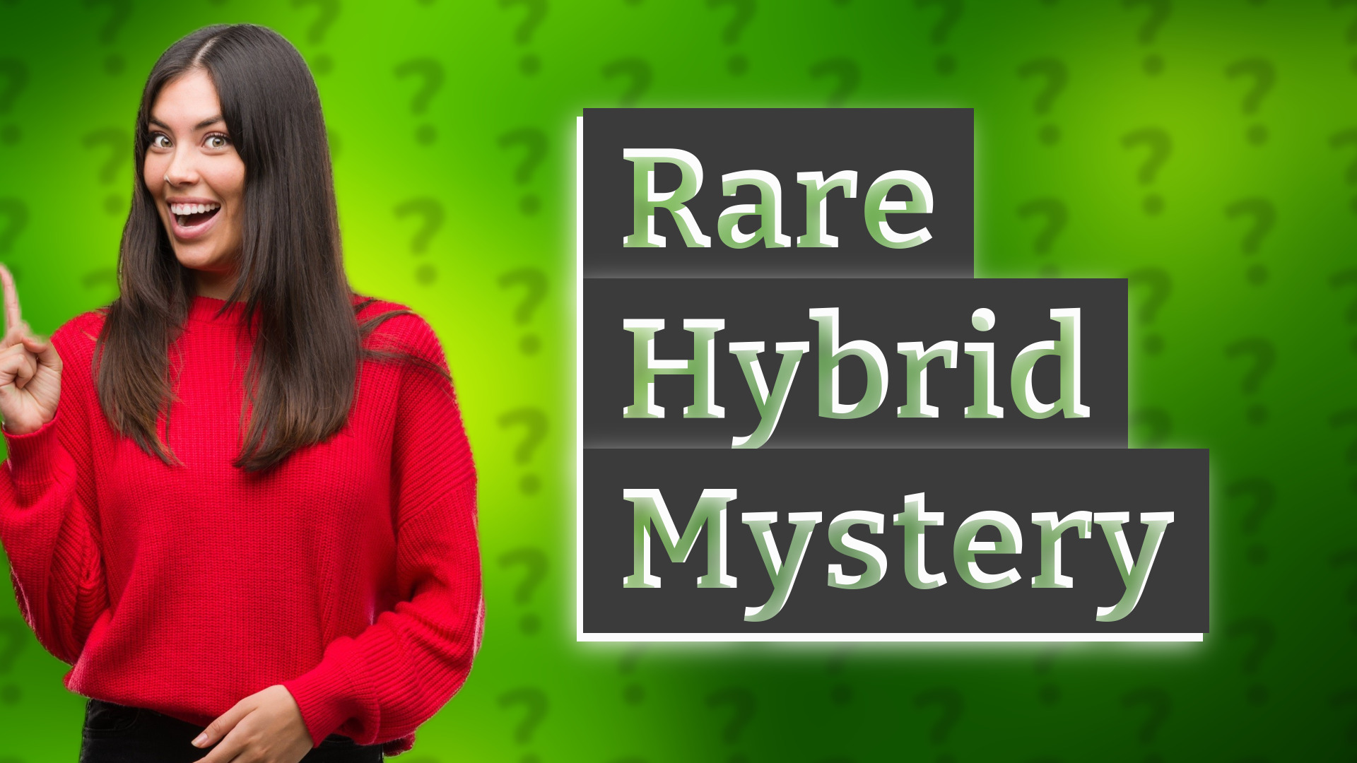 Rare Hybrid Mystery