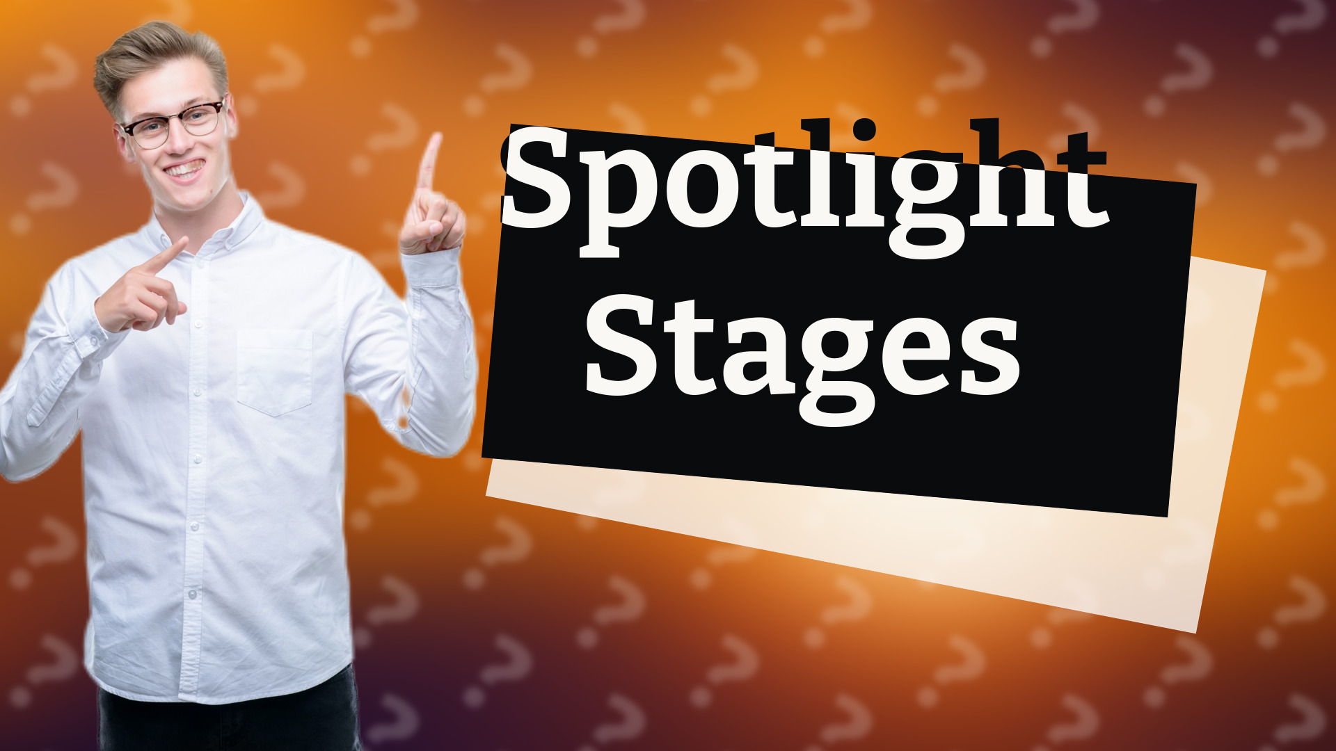 Spotlight Stages