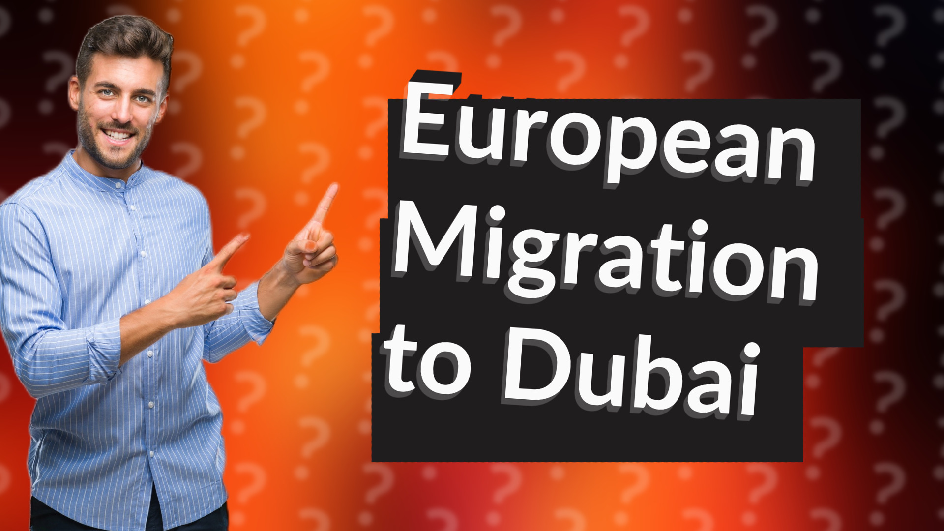 European Migration to Dubai