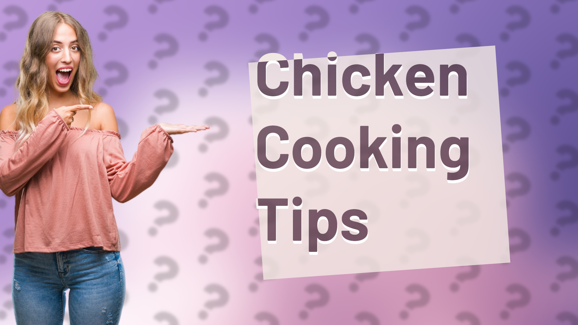 Chicken Cooking Tips