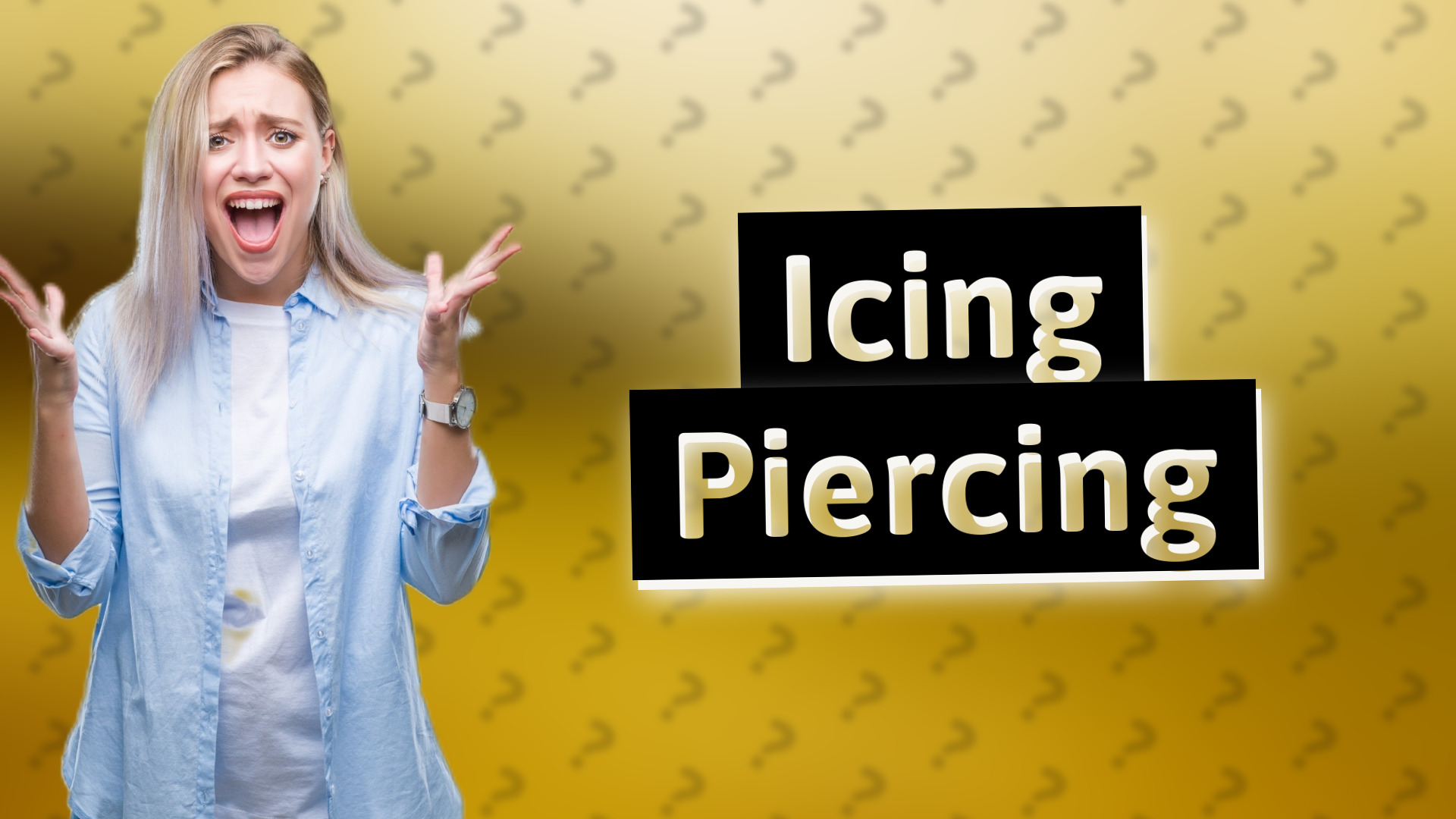 Icing Piercing