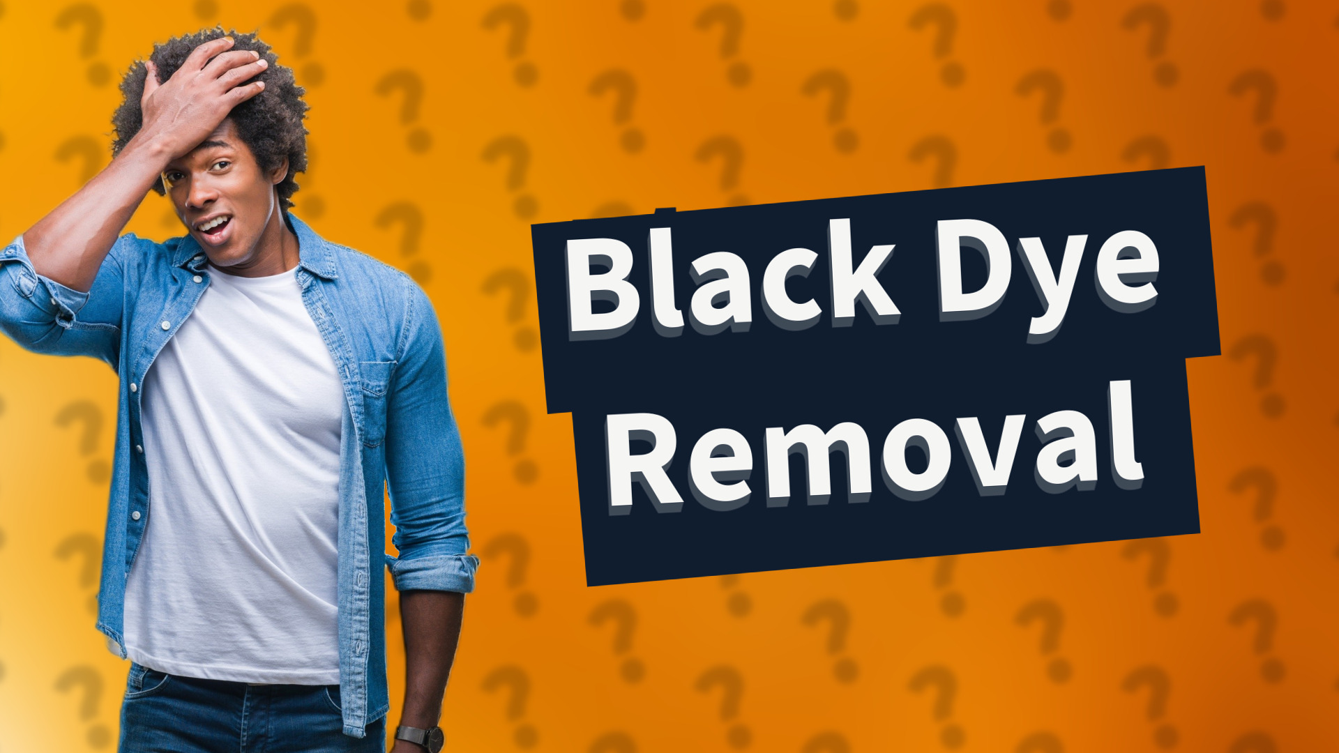 Black Dye Removal