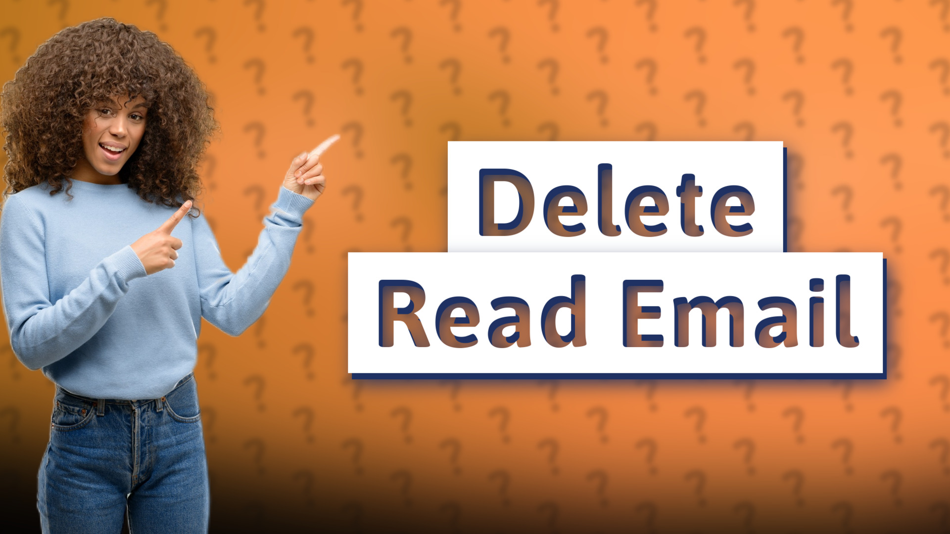 Delete Read Email