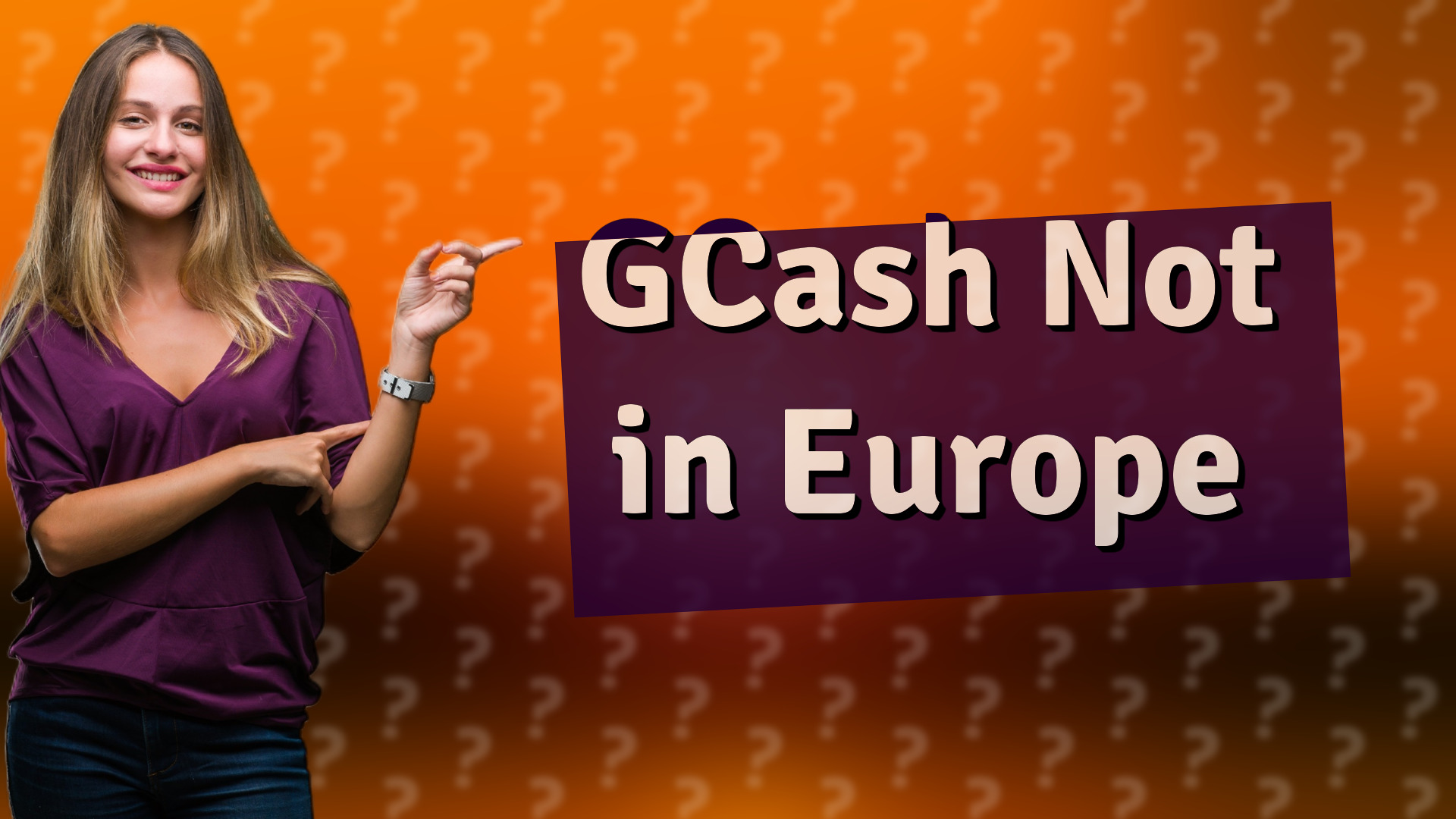 GCash Not in Europe