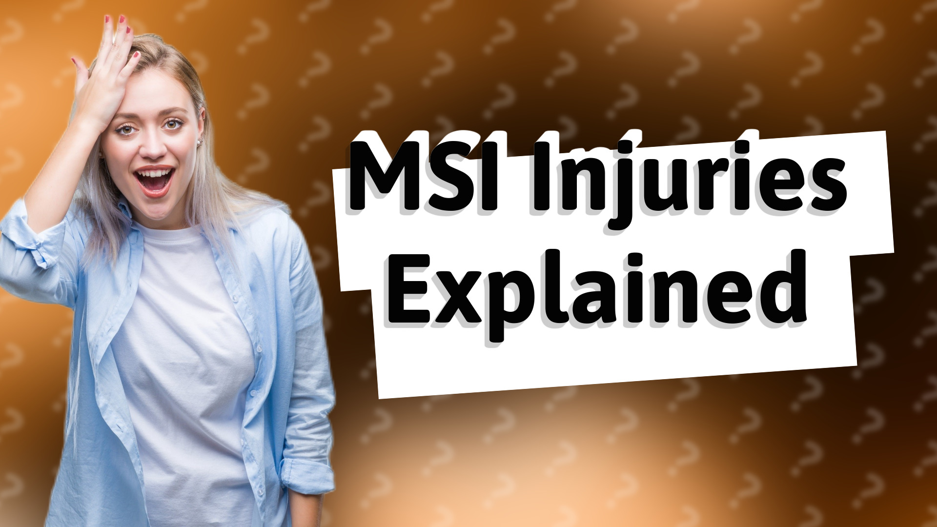 MSI Injuries Explained