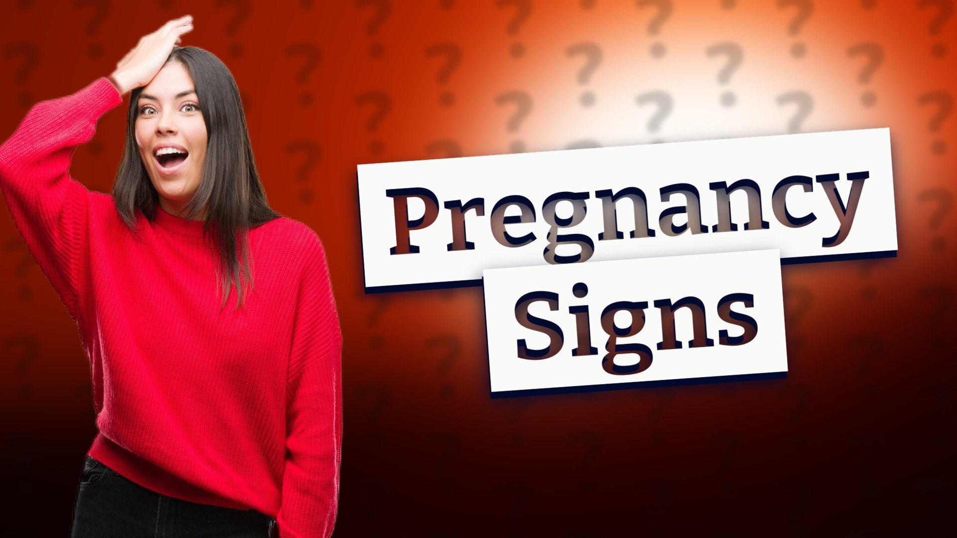 Pregnancy Signs