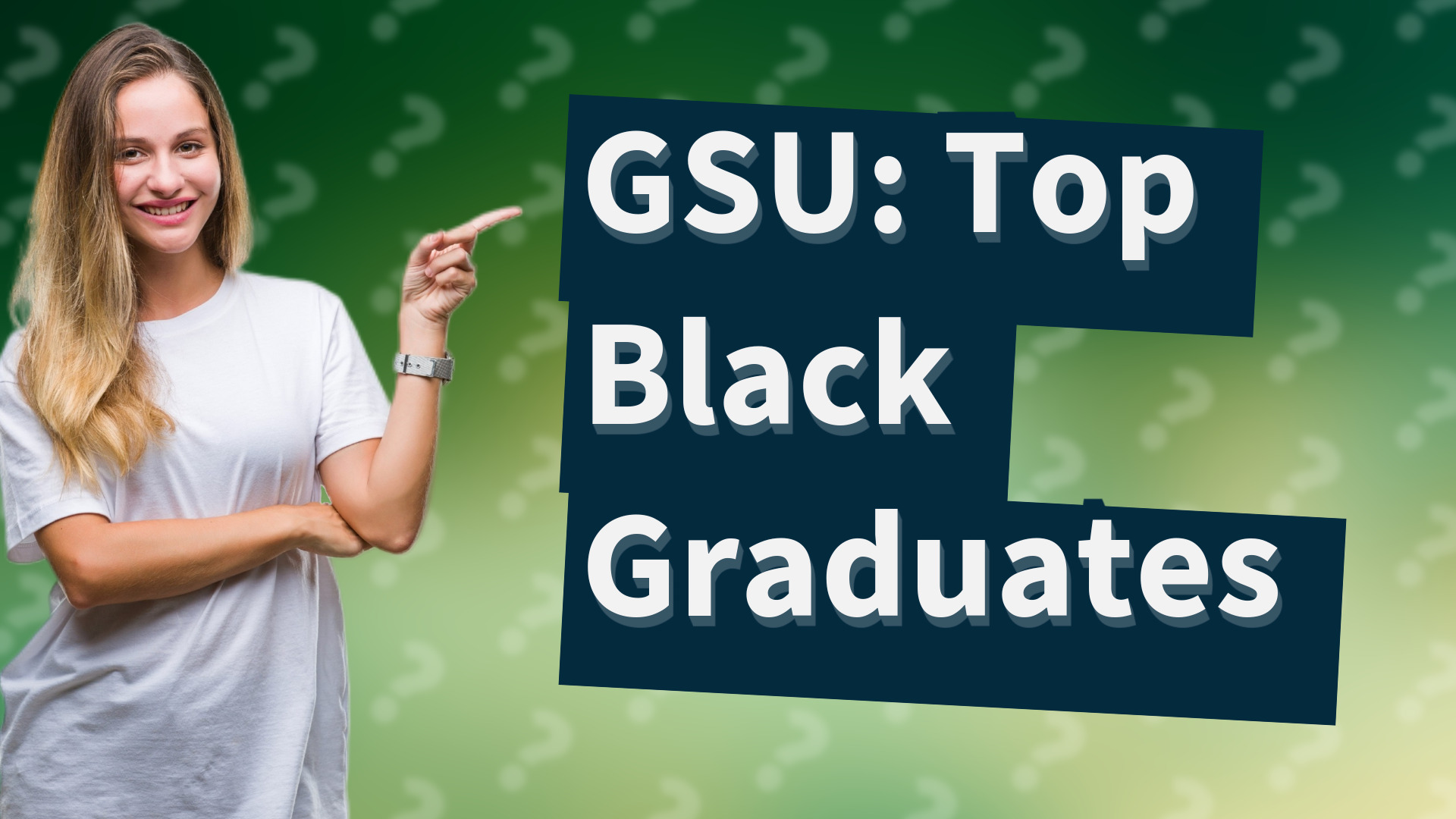 GSU: Top Black Graduates