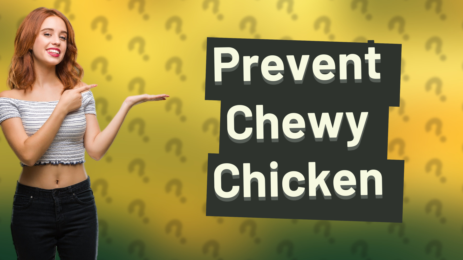 Prevent Chewy Chicken
