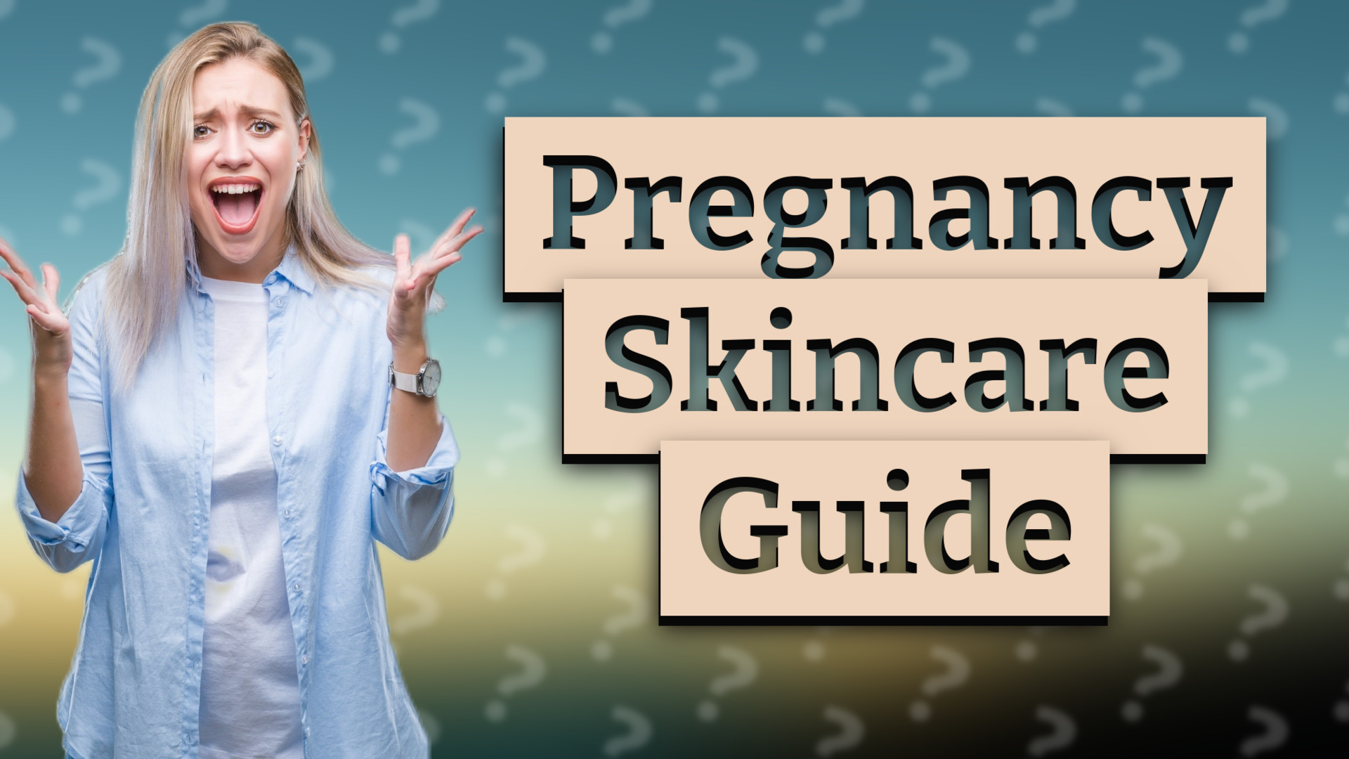 Pregnancy Skincare Guide