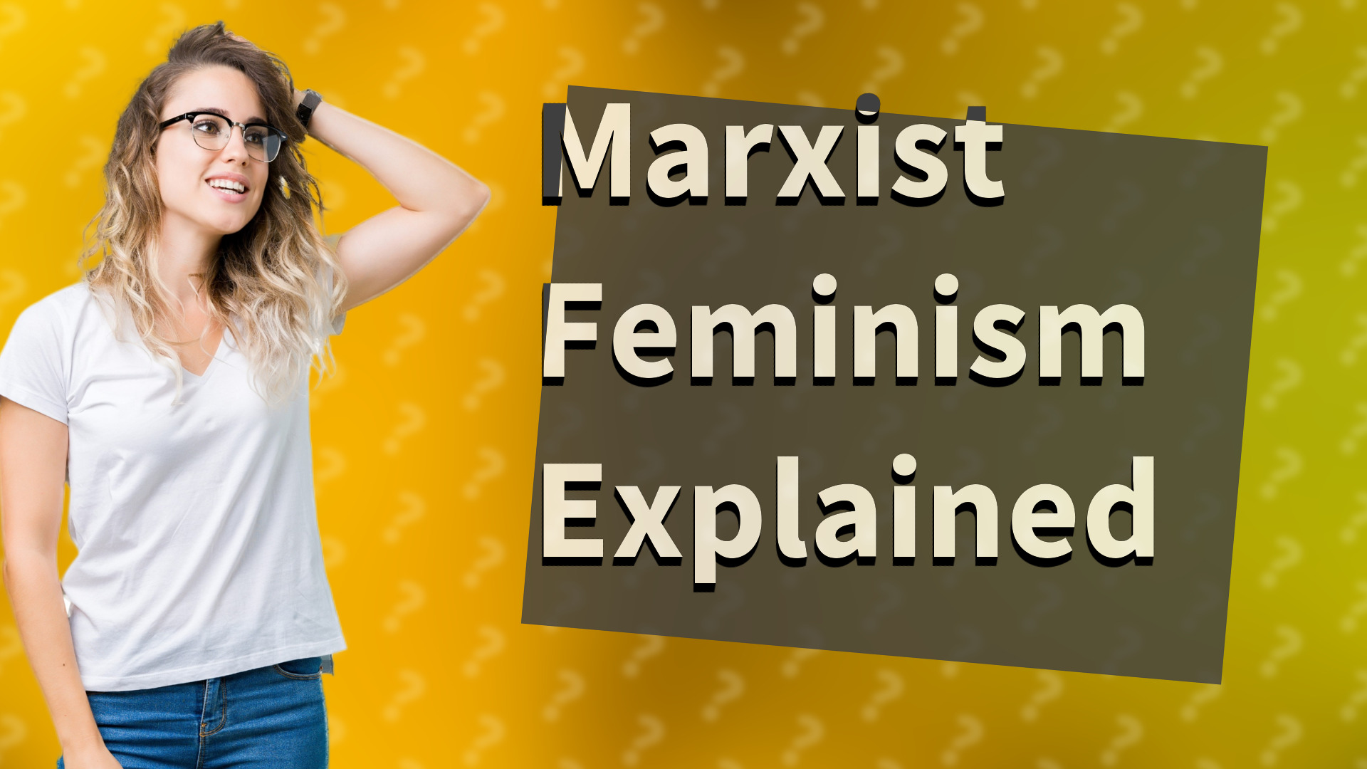 Marxist Feminism Explained