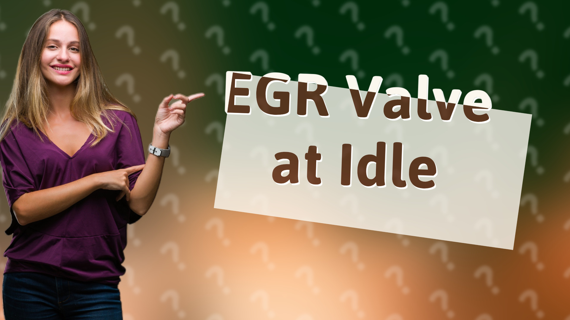 EGR Valve at Idle