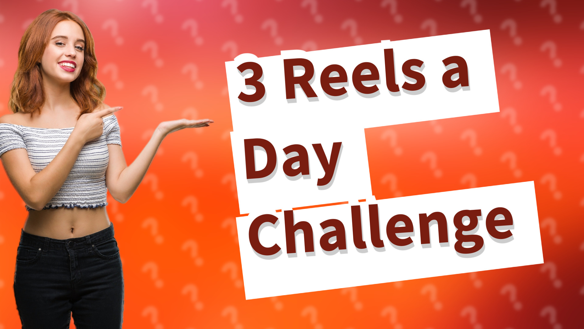 3 Reels a Day Challenge