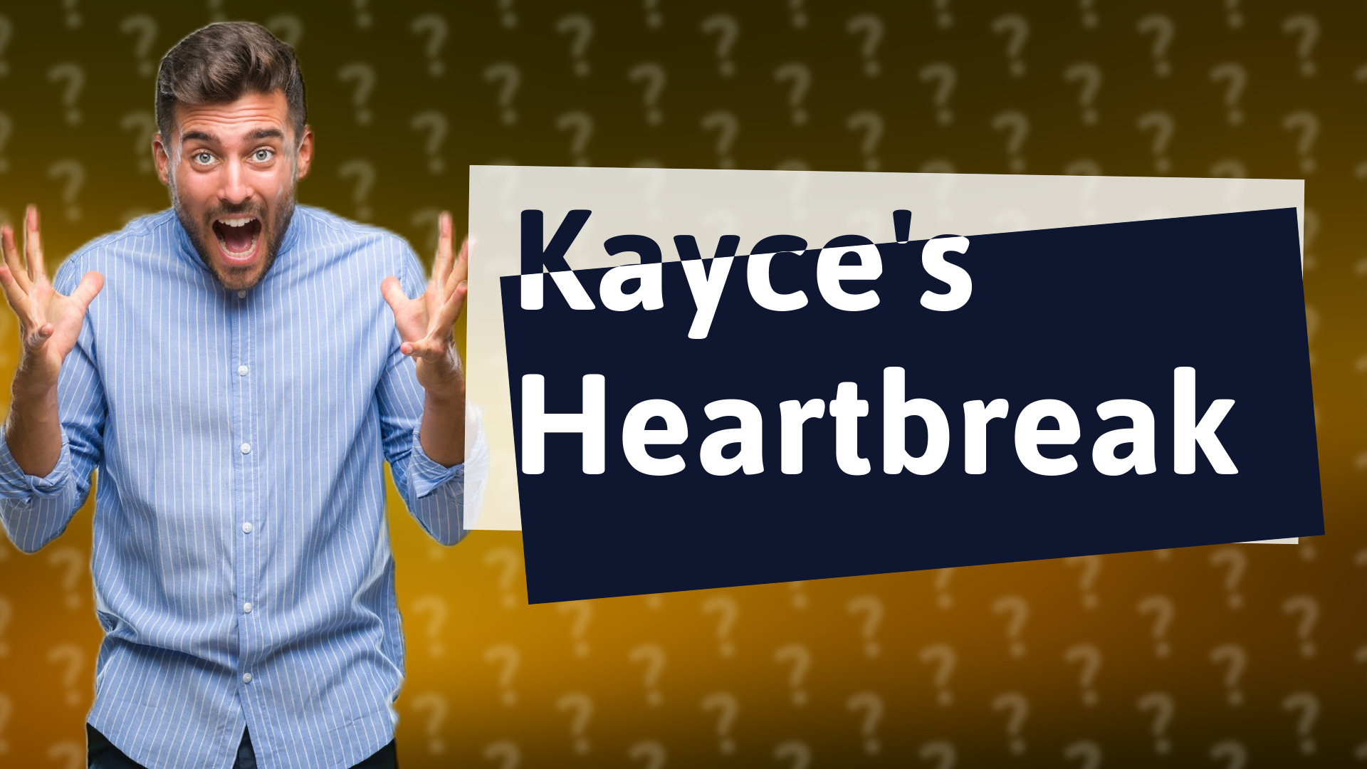 Kayce's Heartbreak