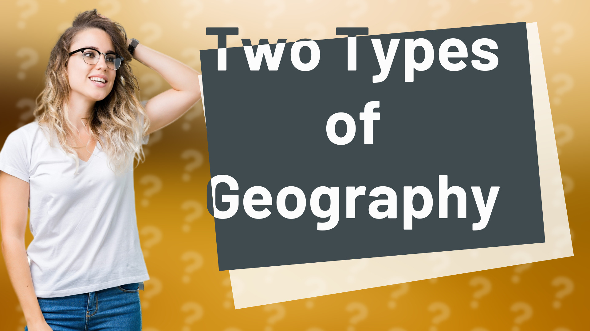 Two Types of Geography