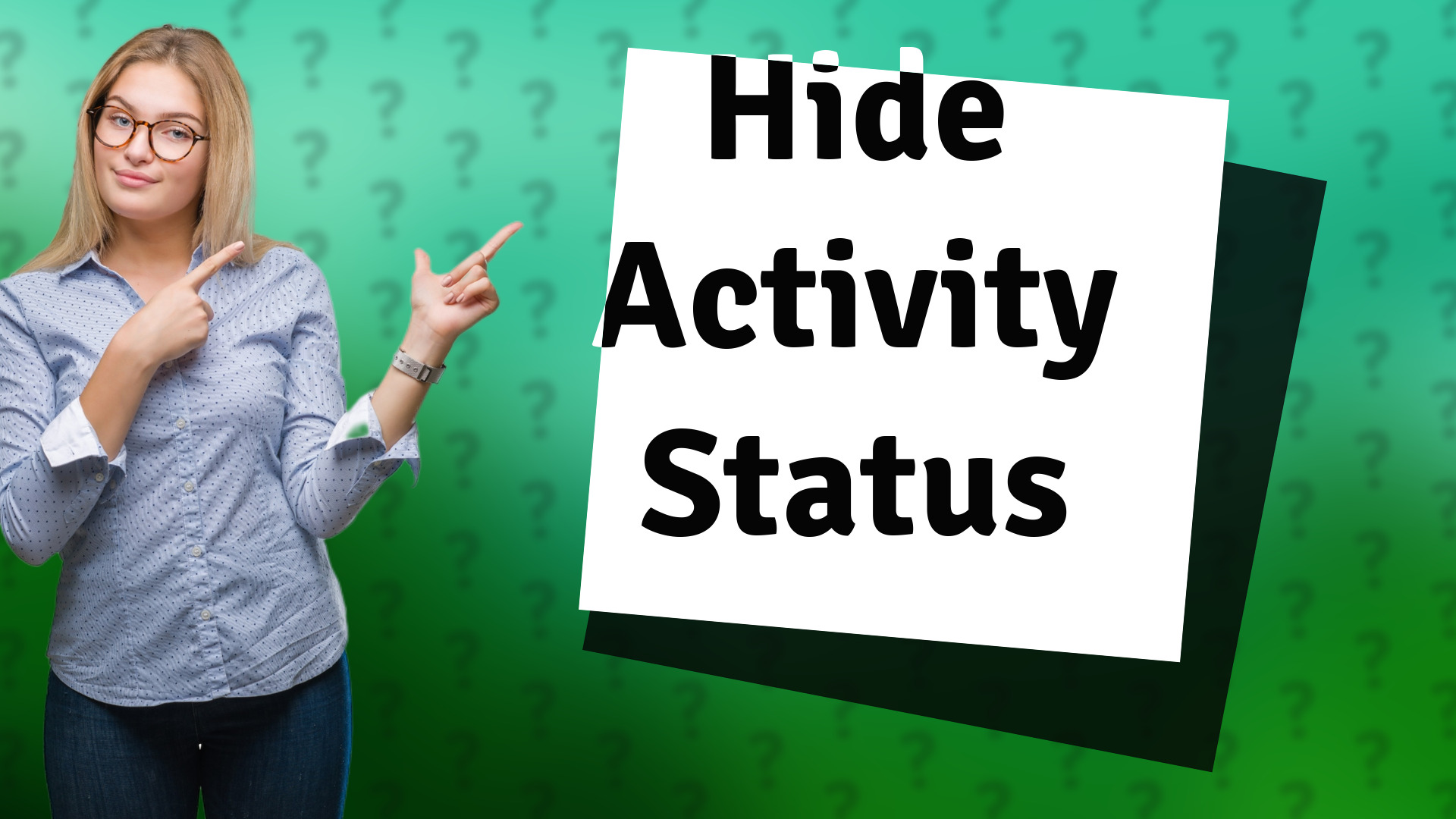Hide Activity Status