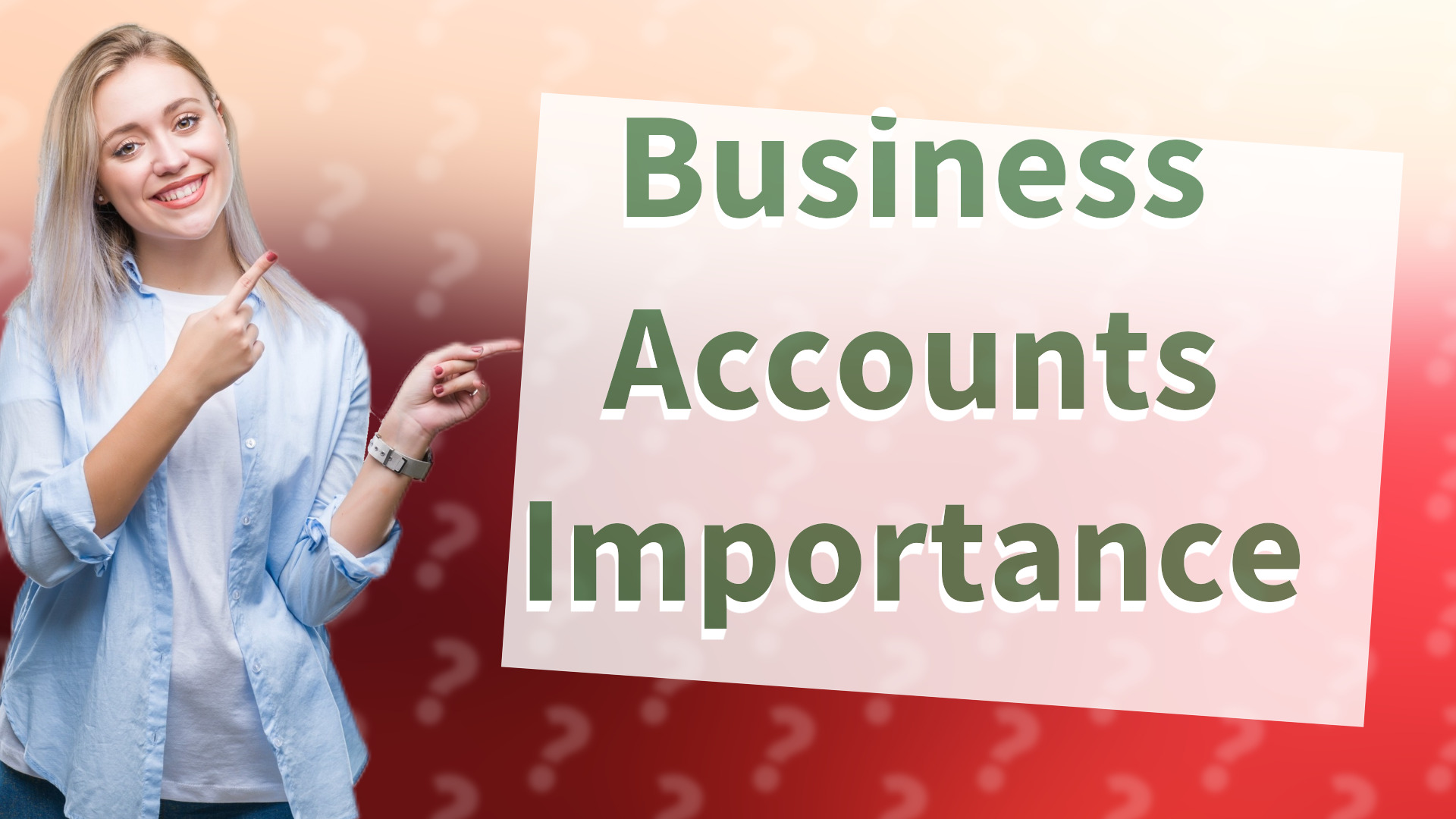Business Accounts Importance