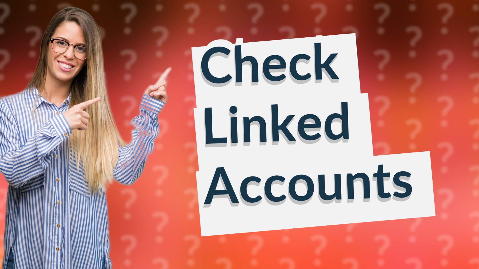 Check Linked Accounts