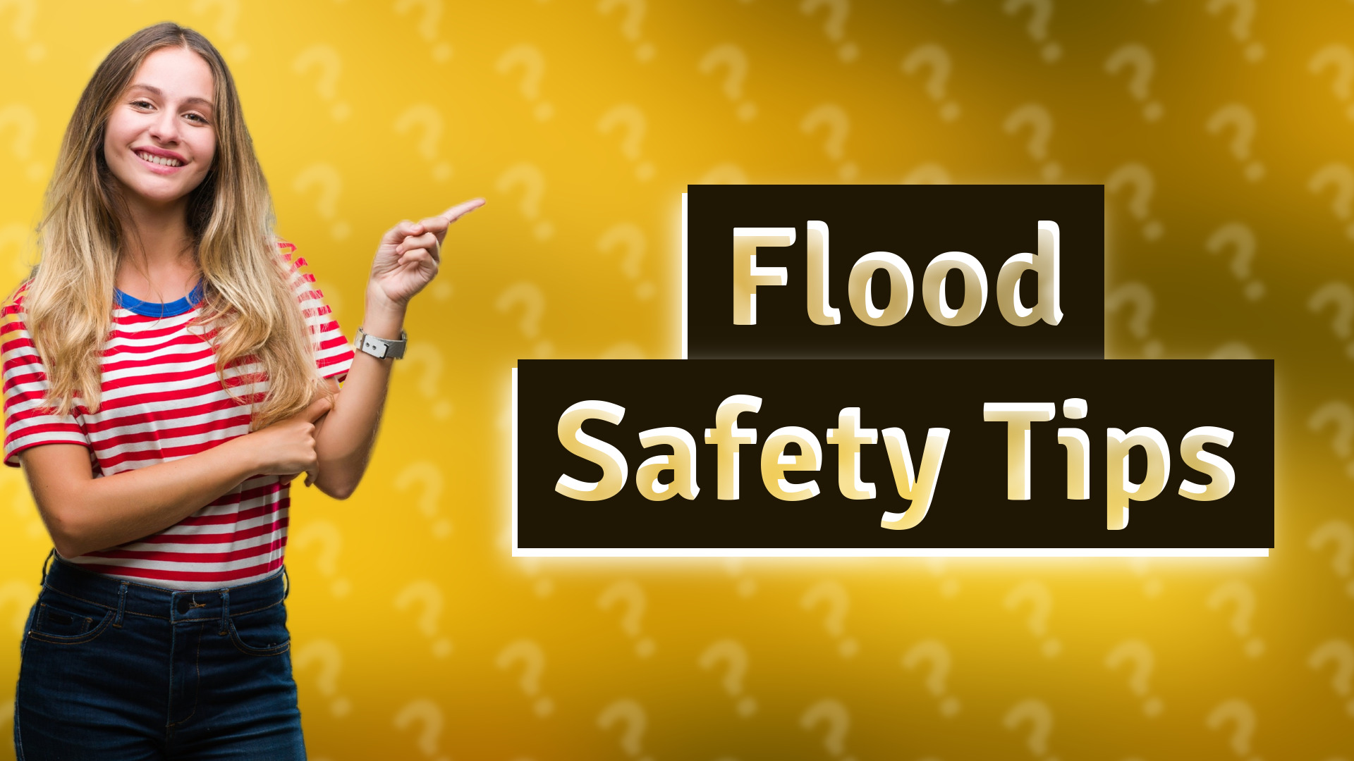 Flood Safety Tips