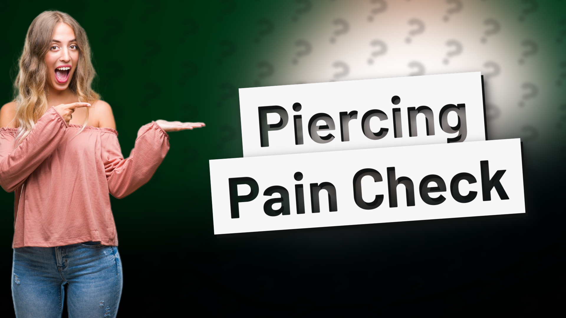 Piercing Pain Check