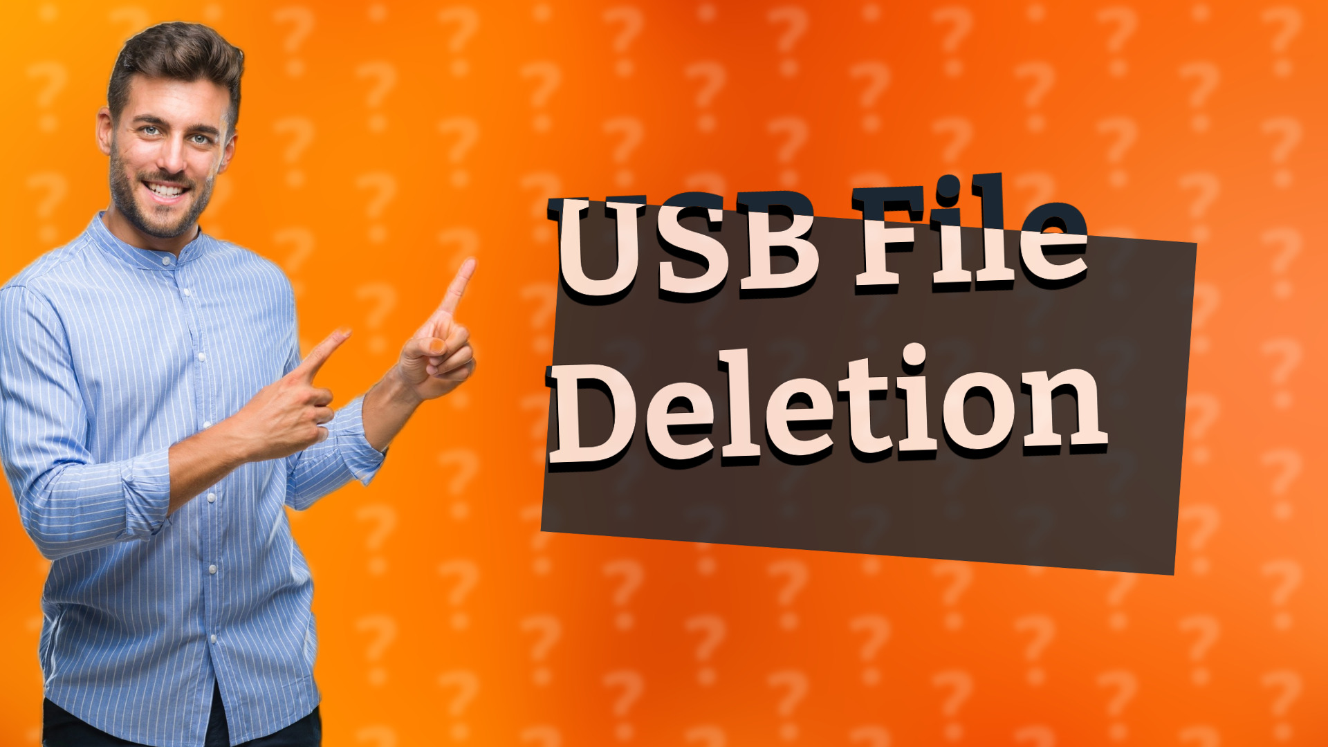 USB File Deletion