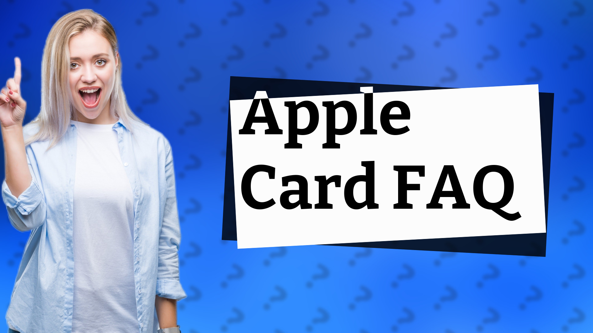Apple Card FAQ