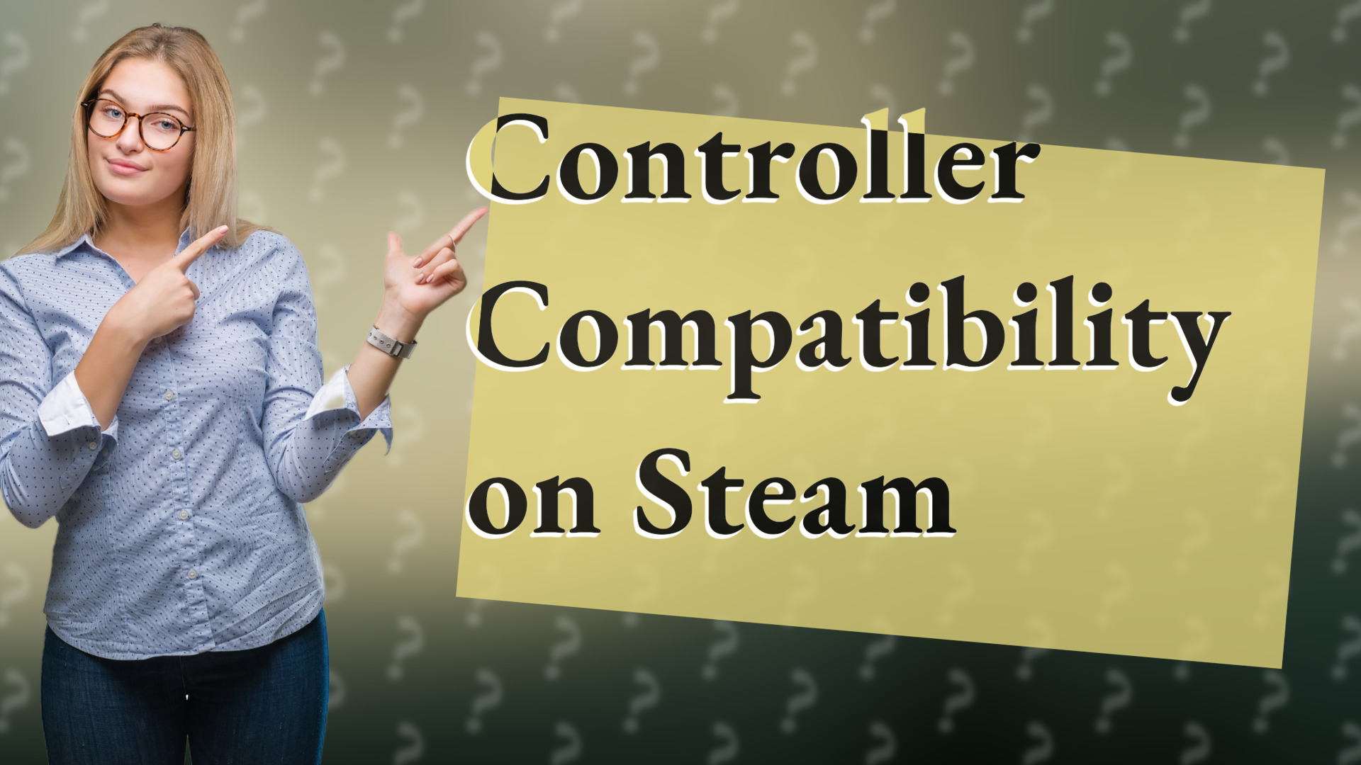Controller Compatibility on Steam
