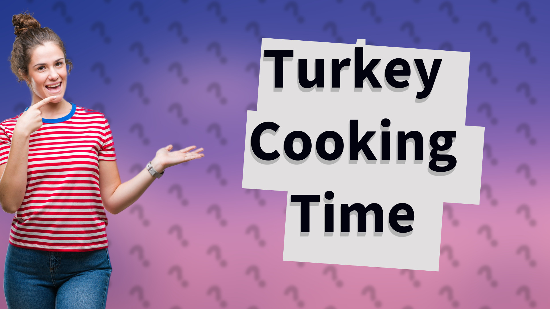 Turkey Cooking Time