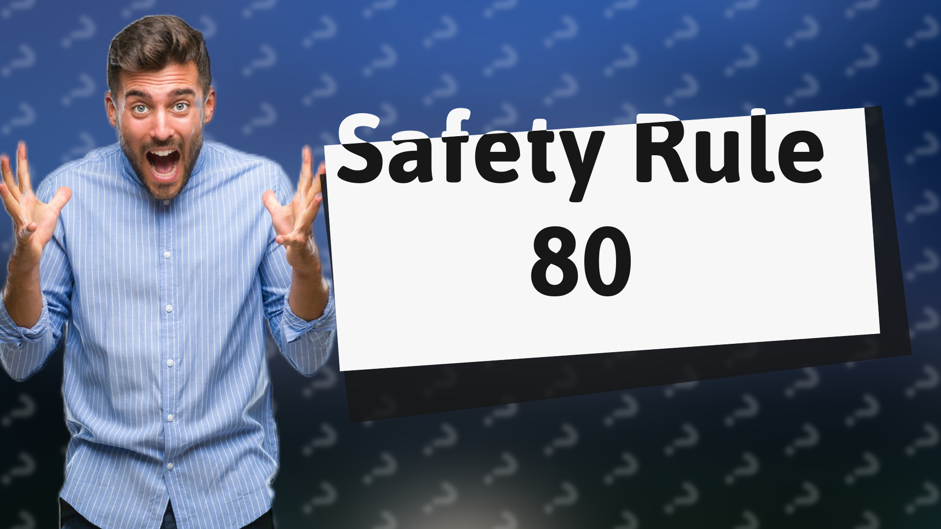 Safety Rule 80