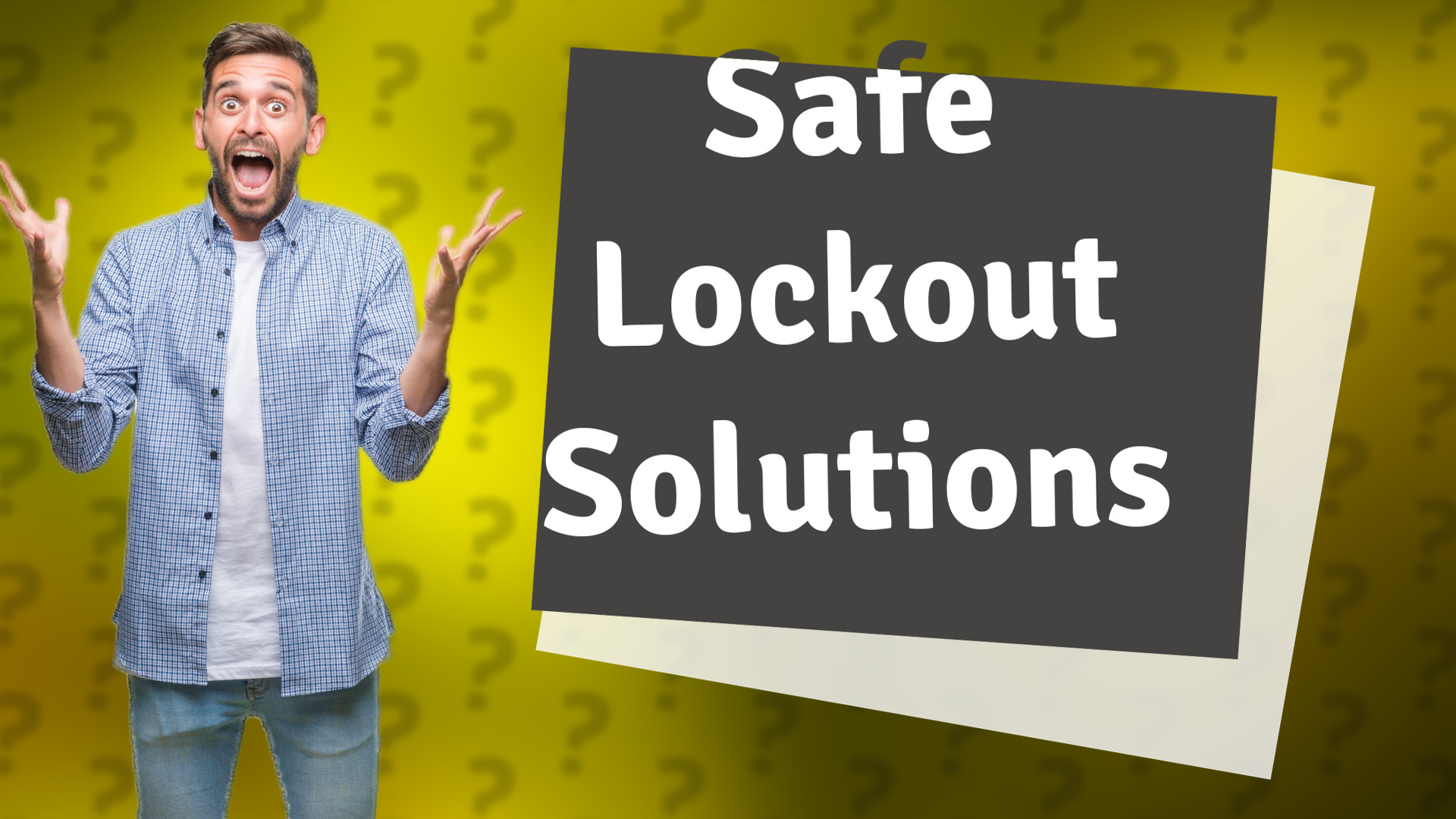 Safe Lockout Solutions