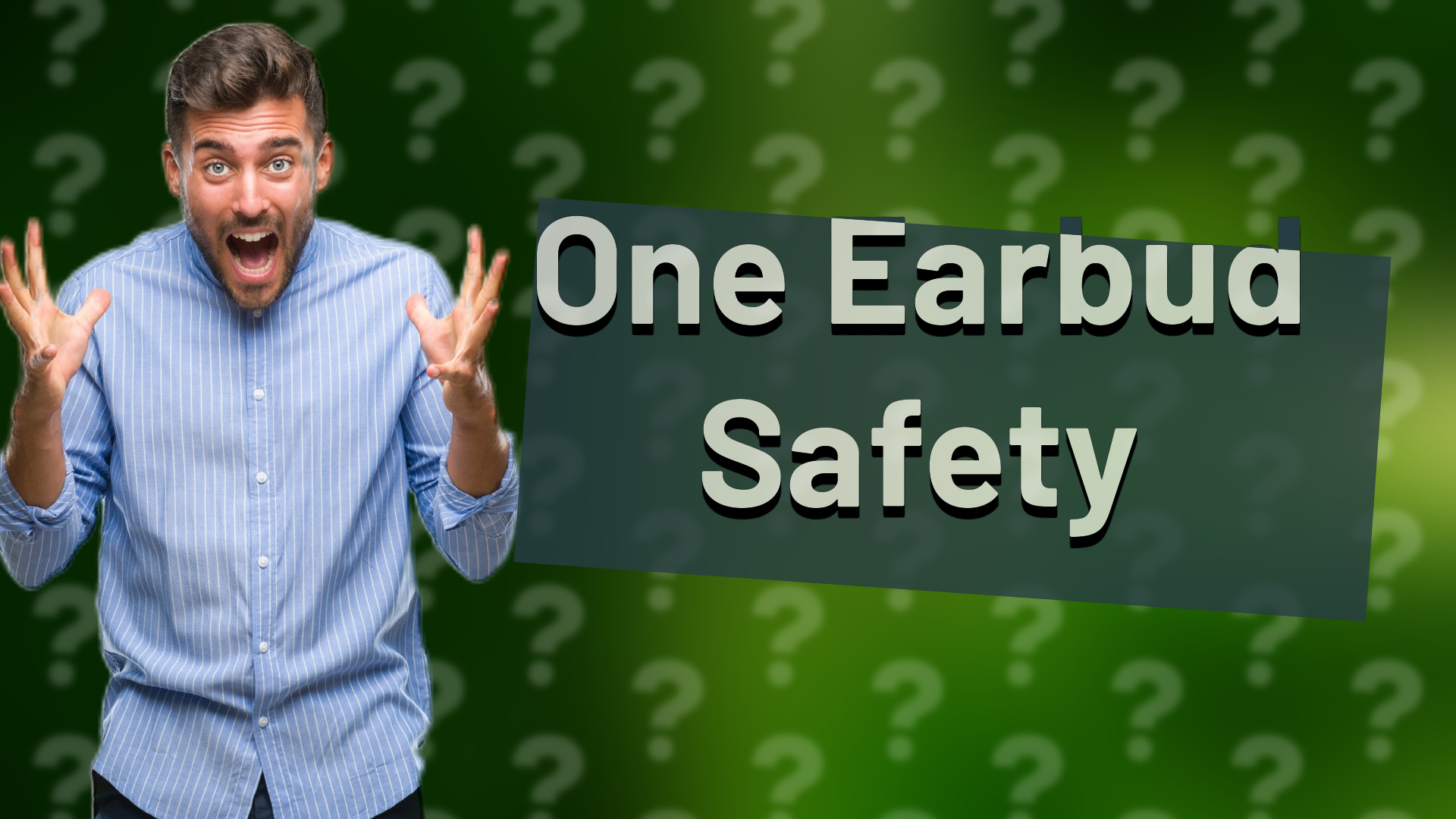 One Earbud Safety