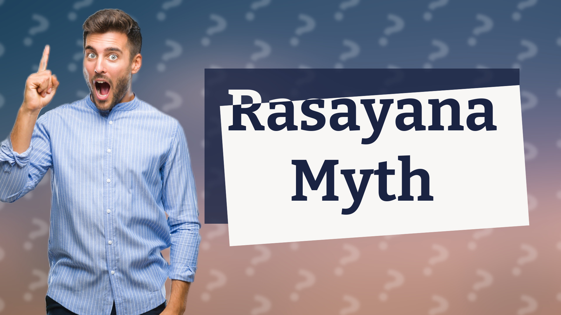 Rasayana Myth
