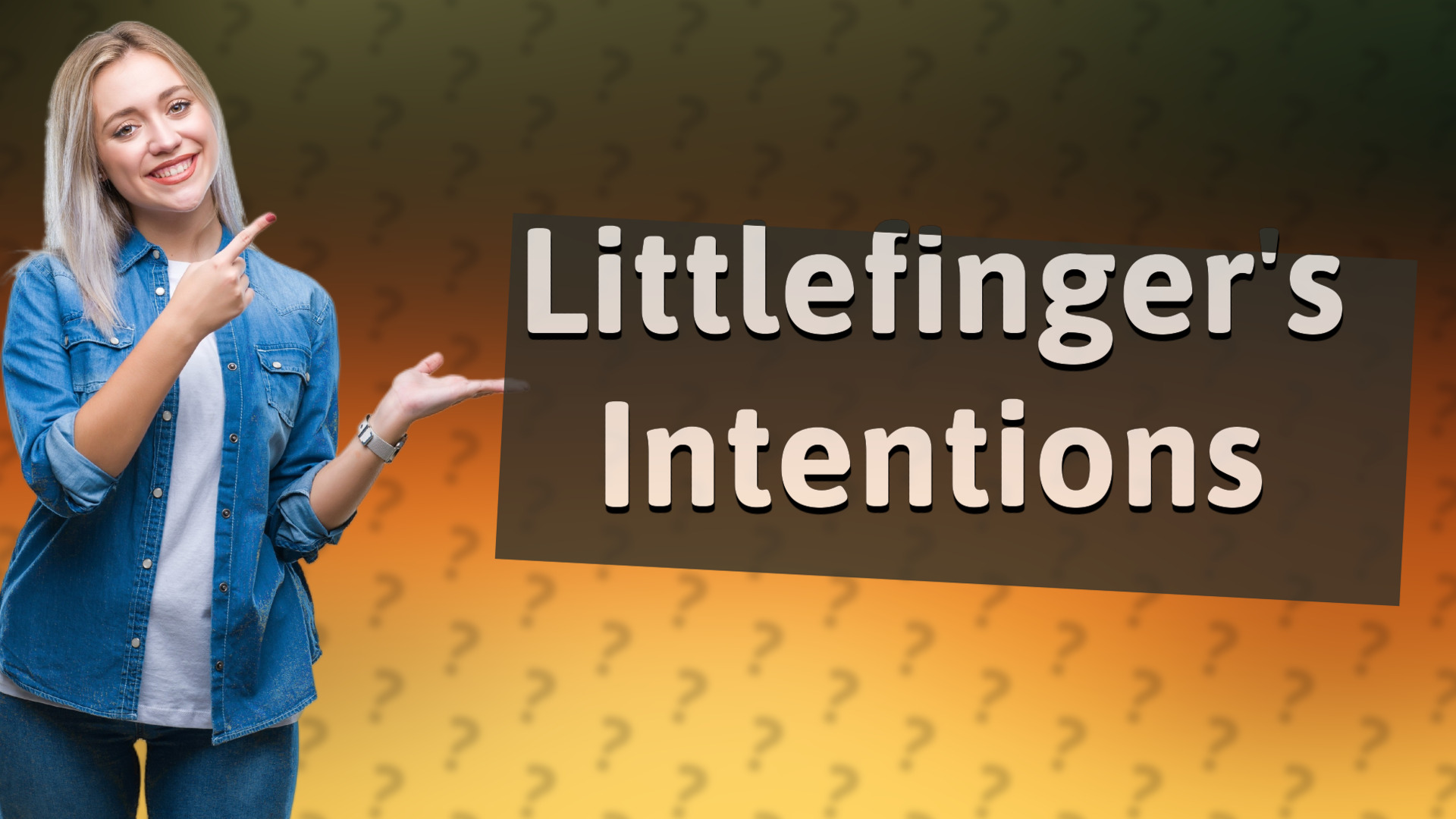 Littlefinger's Intentions