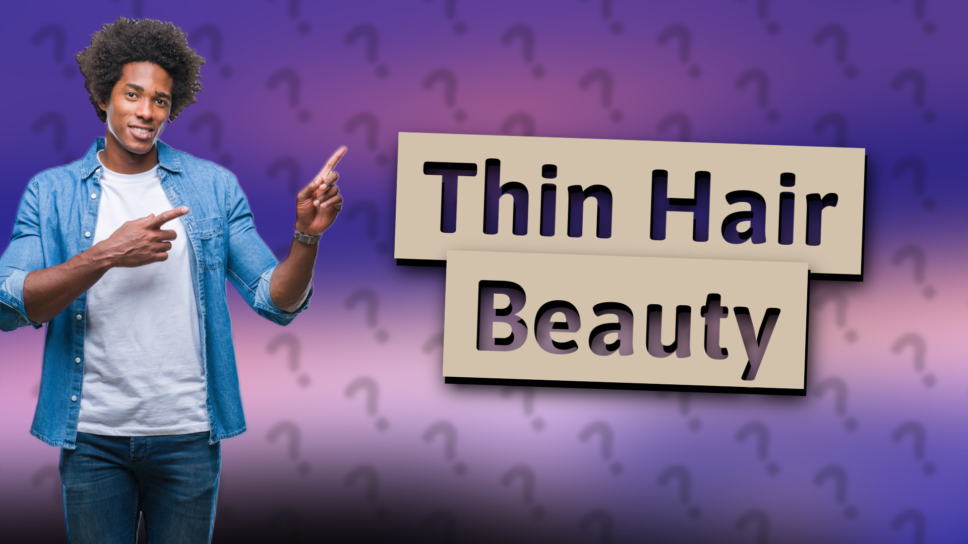 Thin Hair Beauty