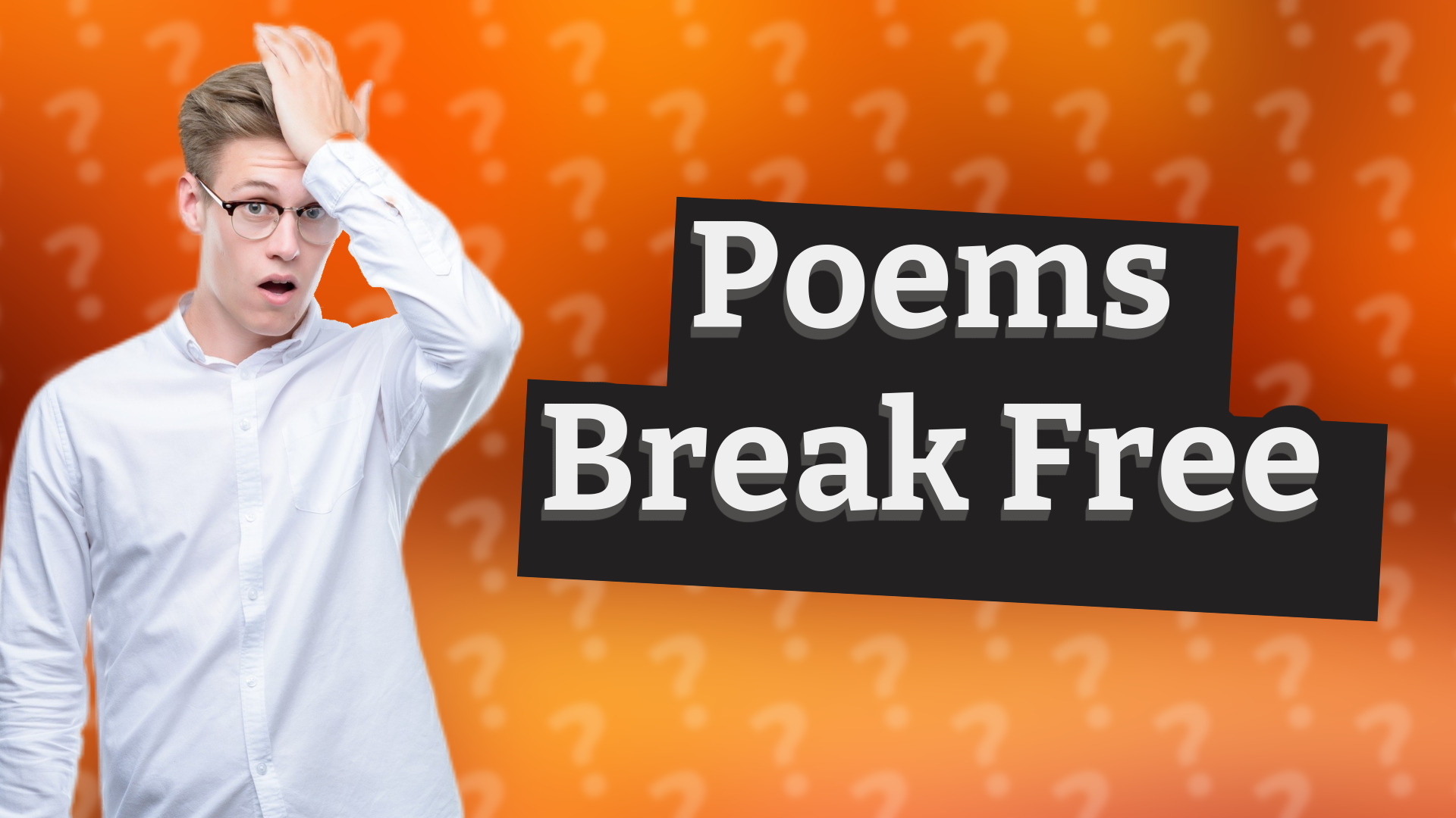 Poems Break Free