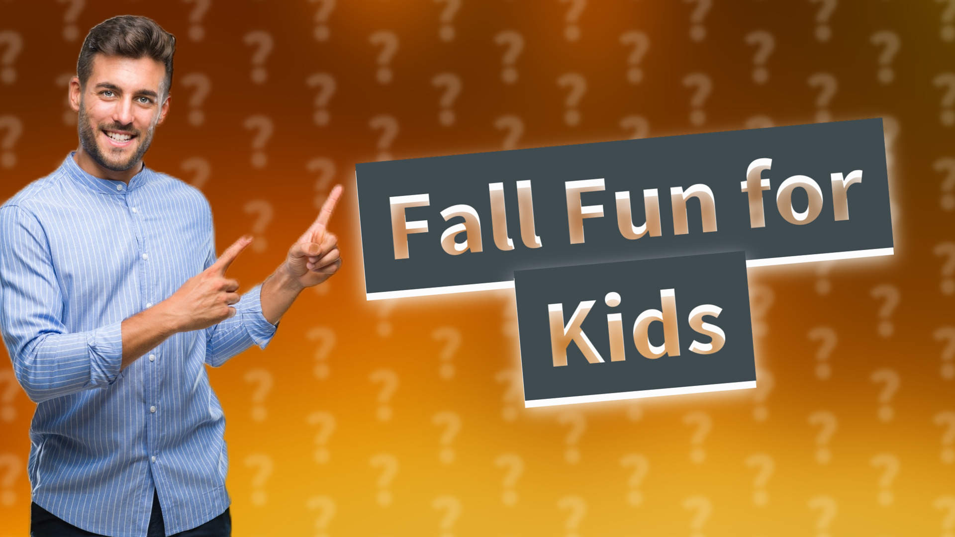 Fall Fun for Kids