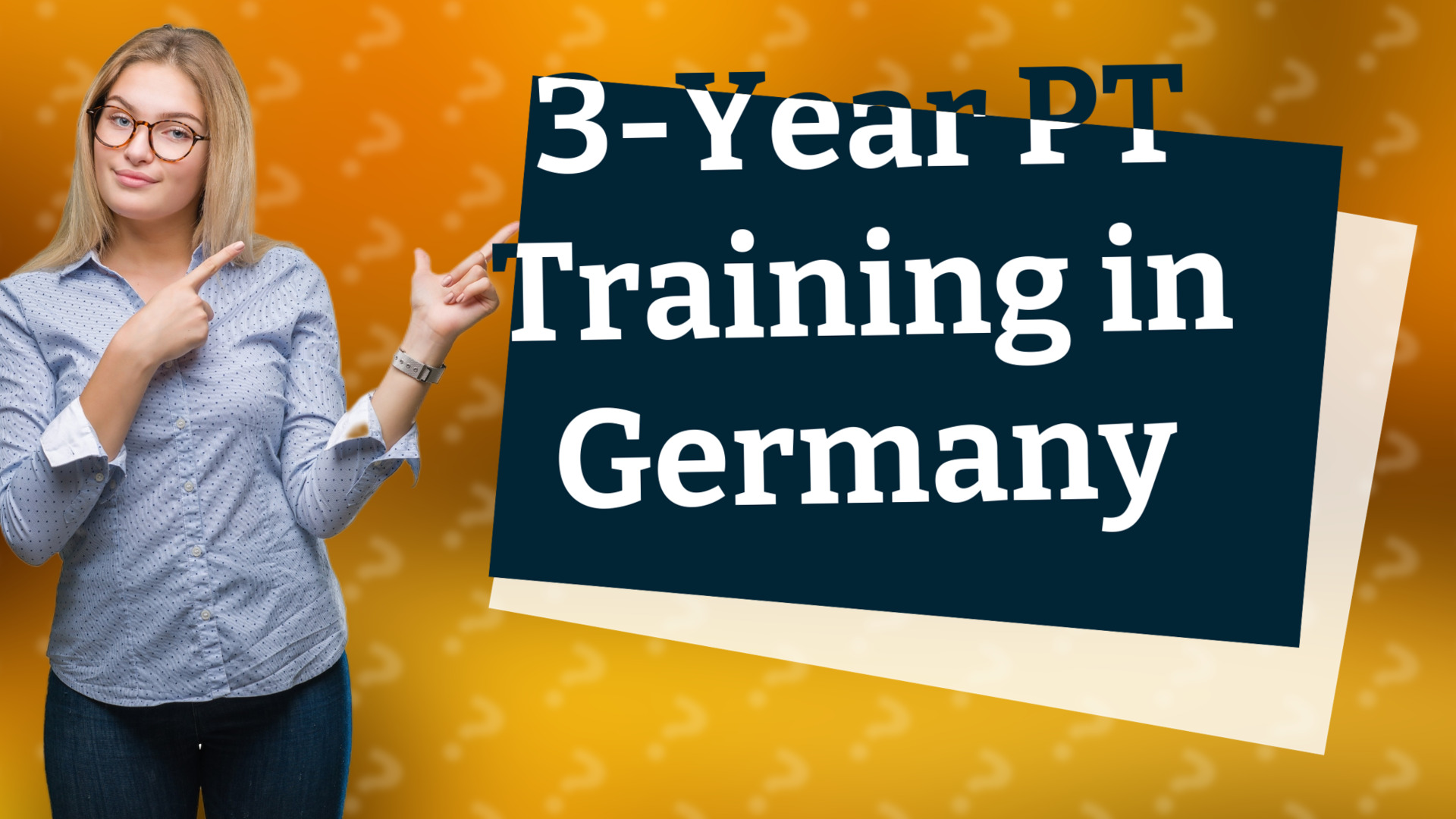 3-Year PT Training in Germany