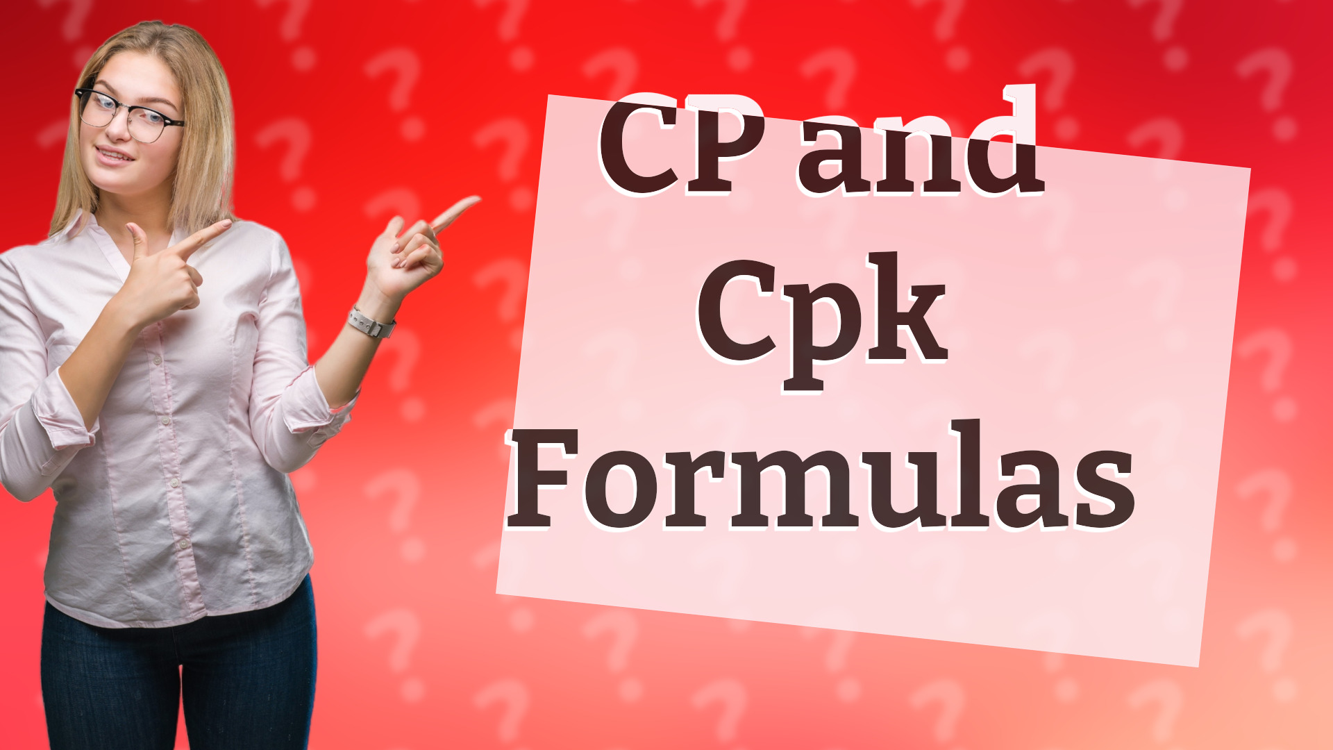 CP and Cpk Formulas