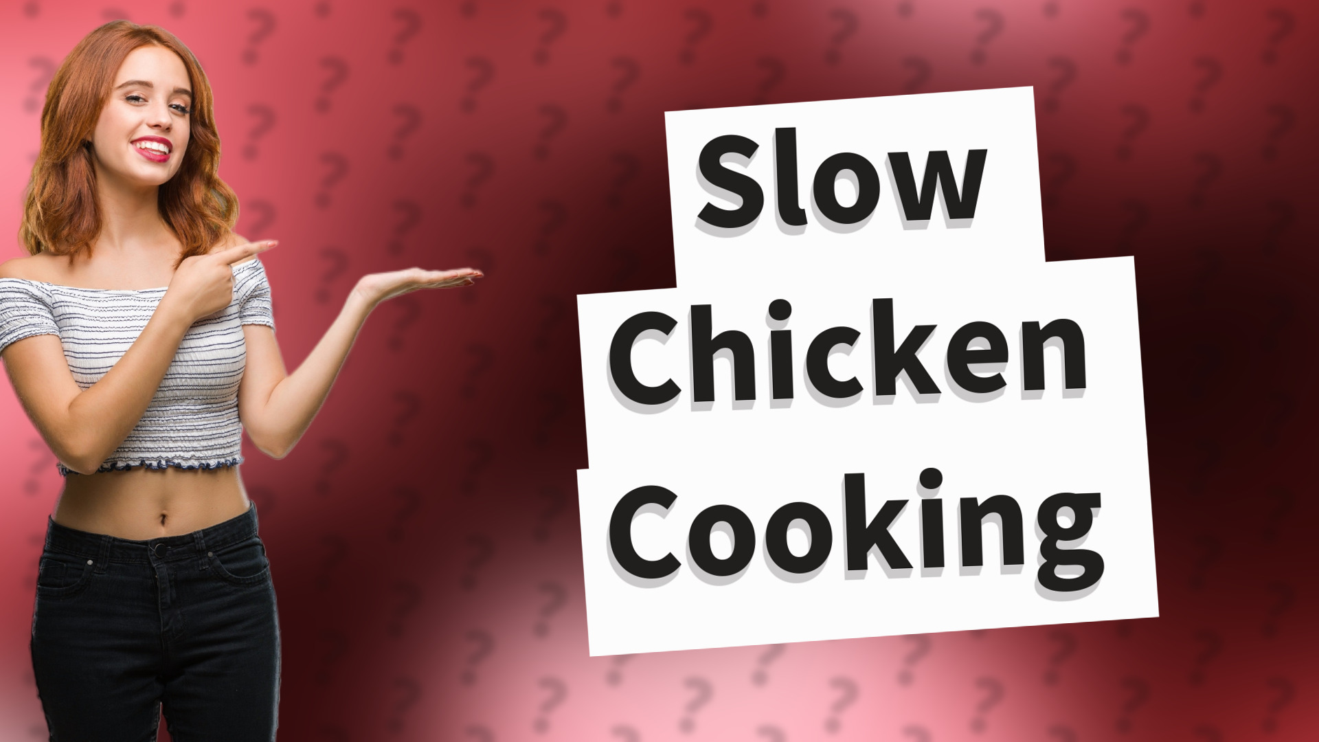 Slow Chicken Cooking