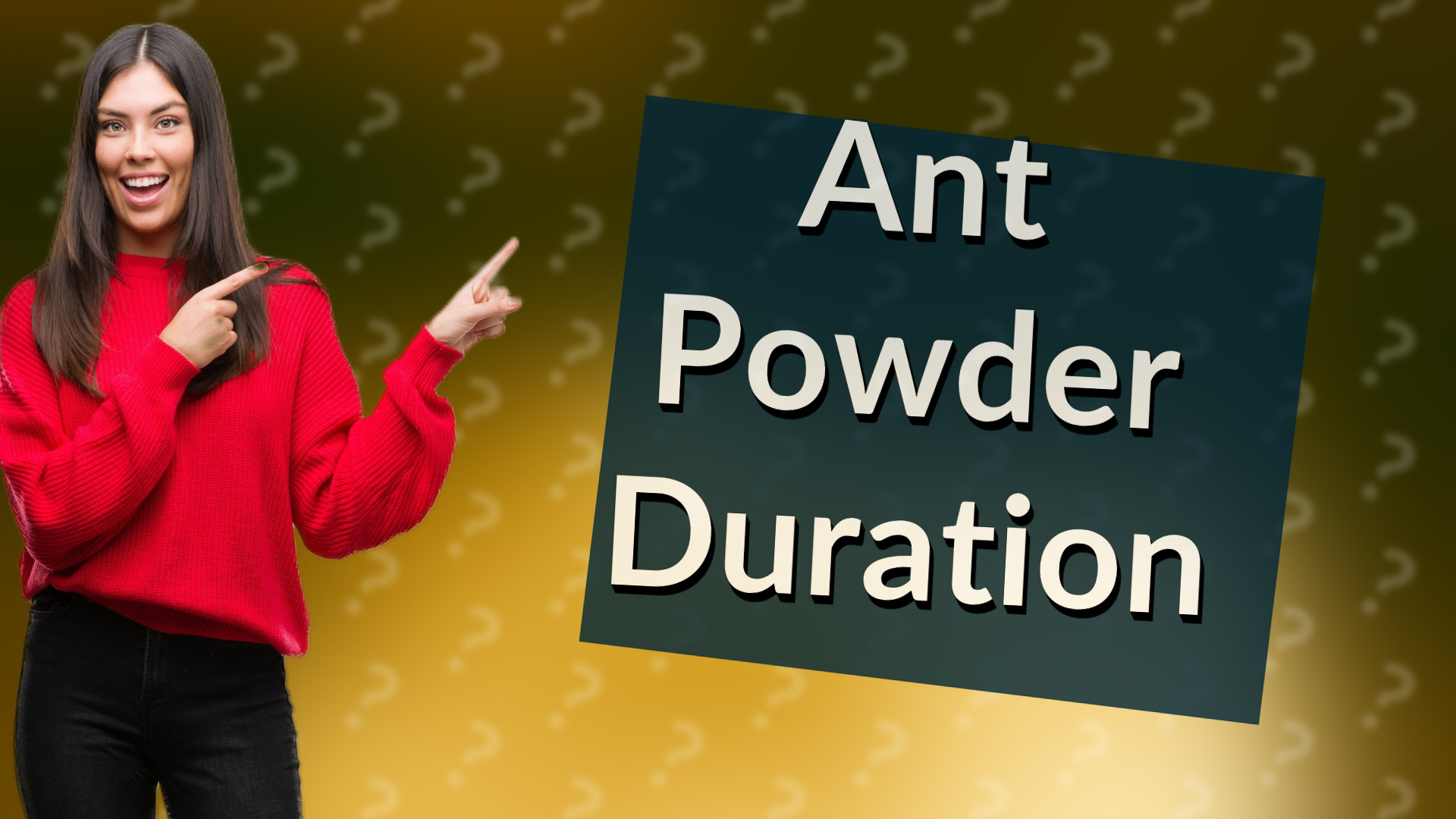 Ant Powder Duration