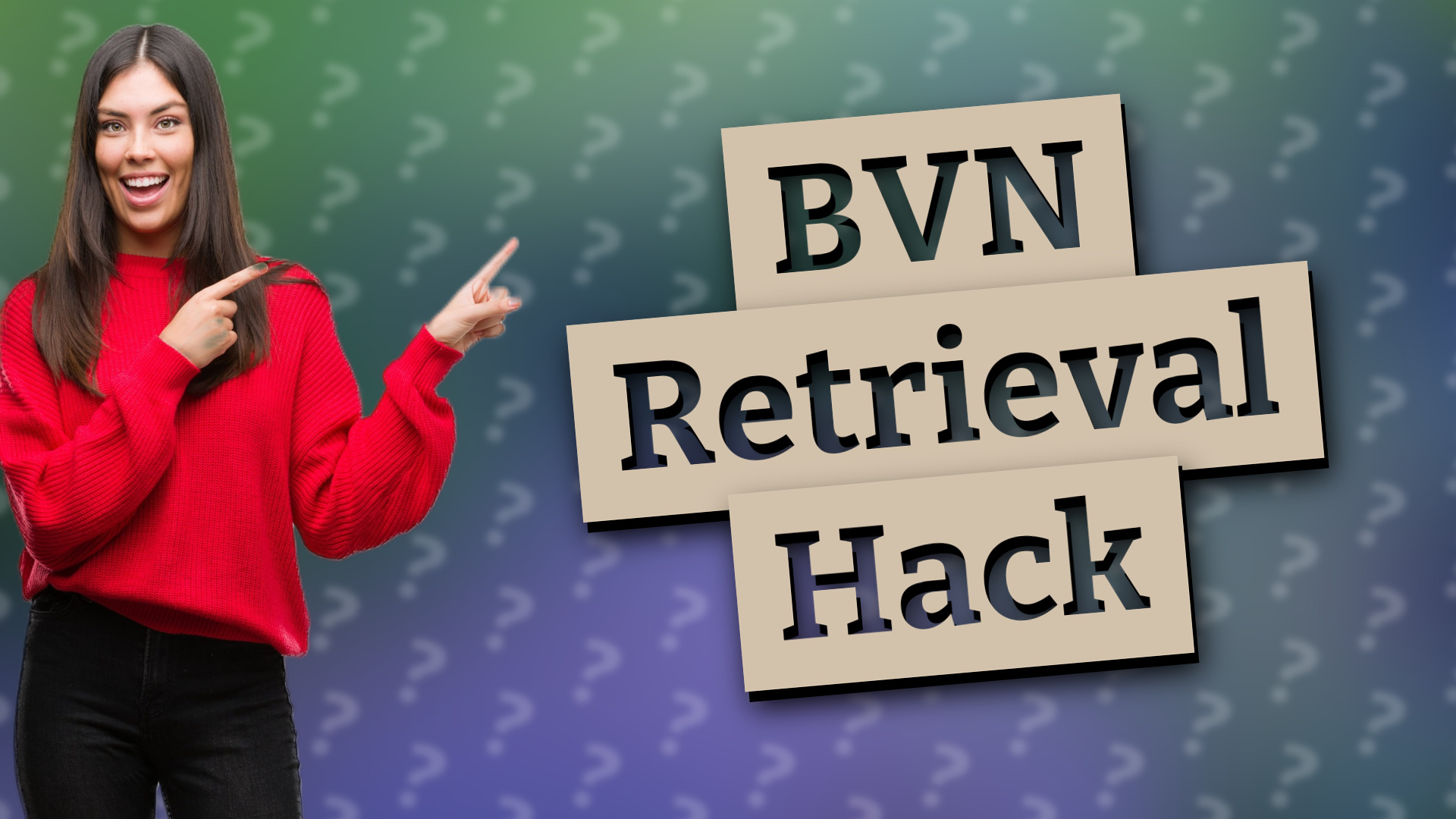 BVN Retrieval Hack