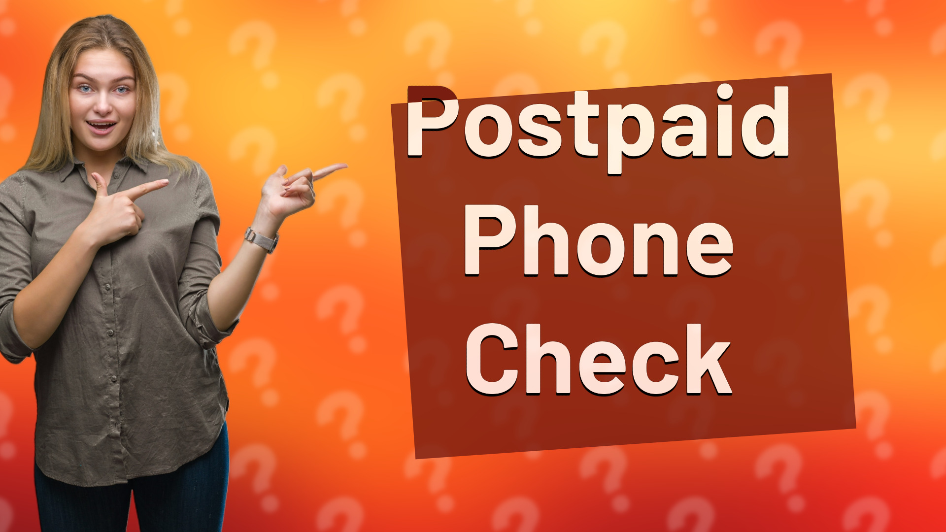 Postpaid Phone Check