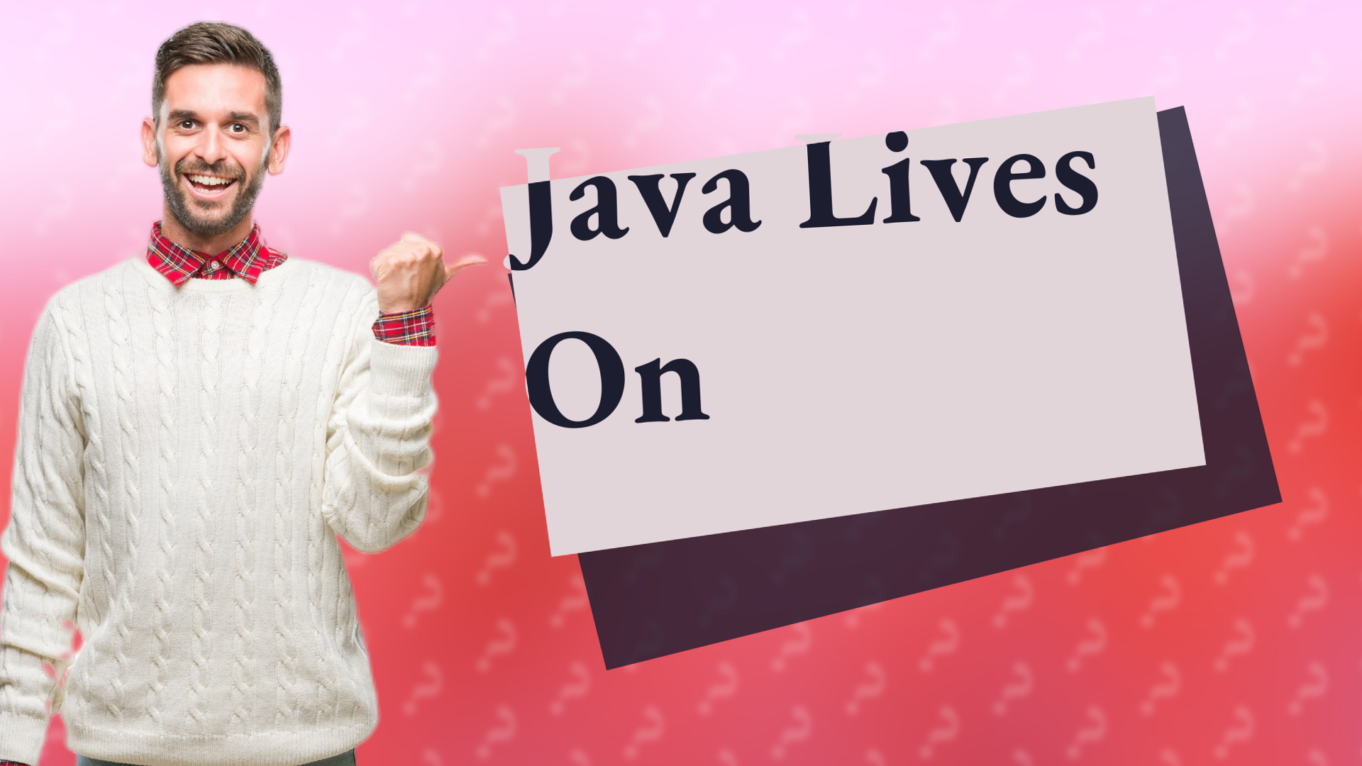 Java Lives On