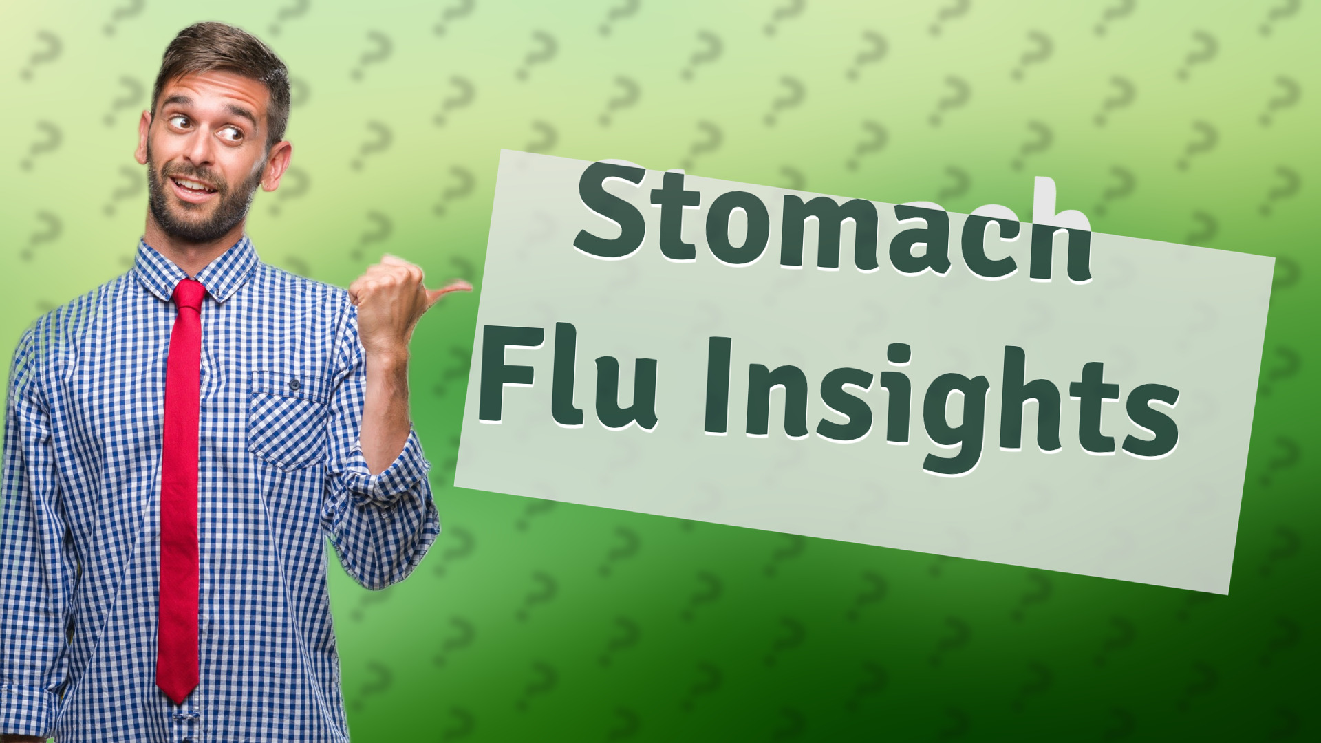Stomach Flu Insights