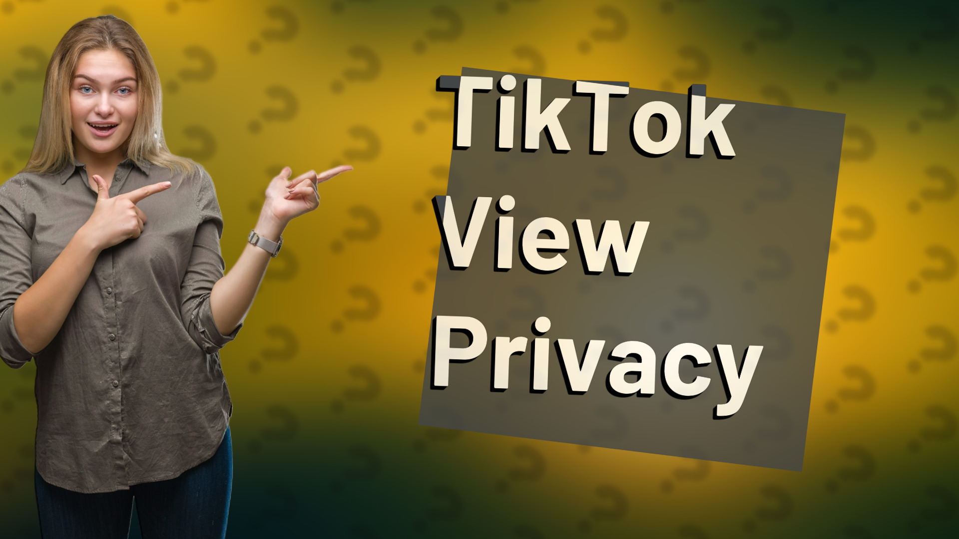 TikTok View Privacy