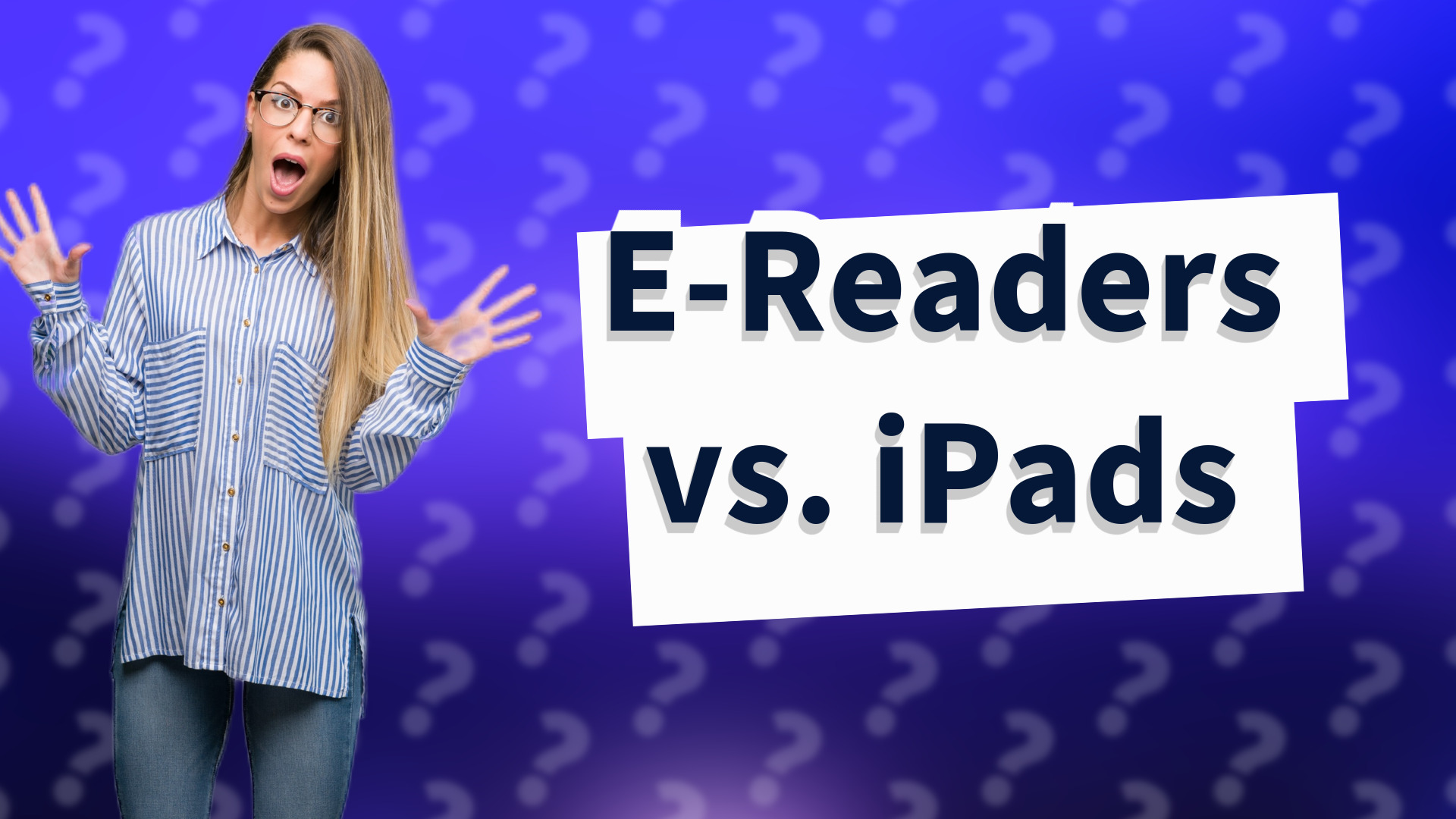 E-Readers vs. iPads