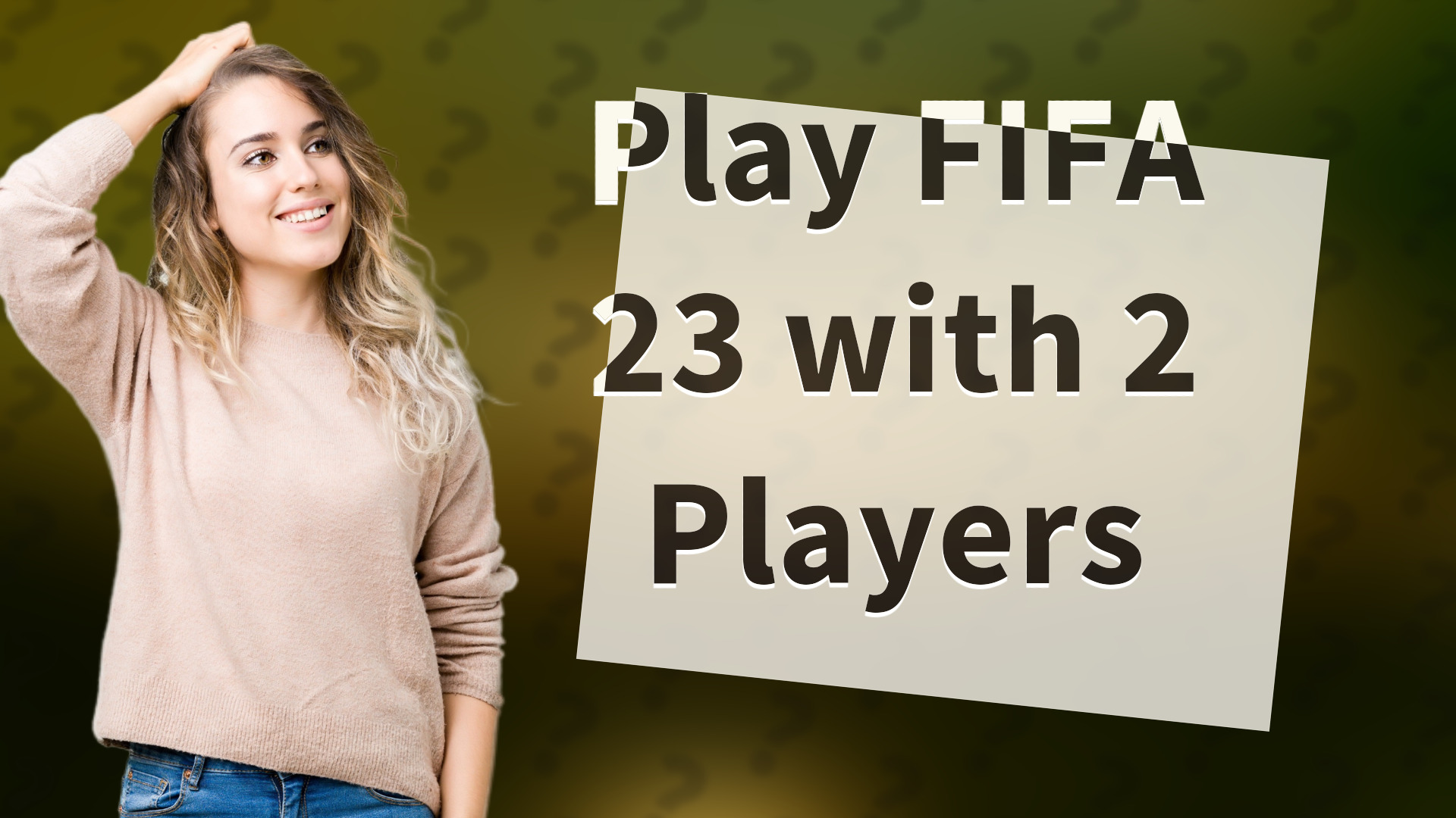 Play FIFA 23 with 2 Players