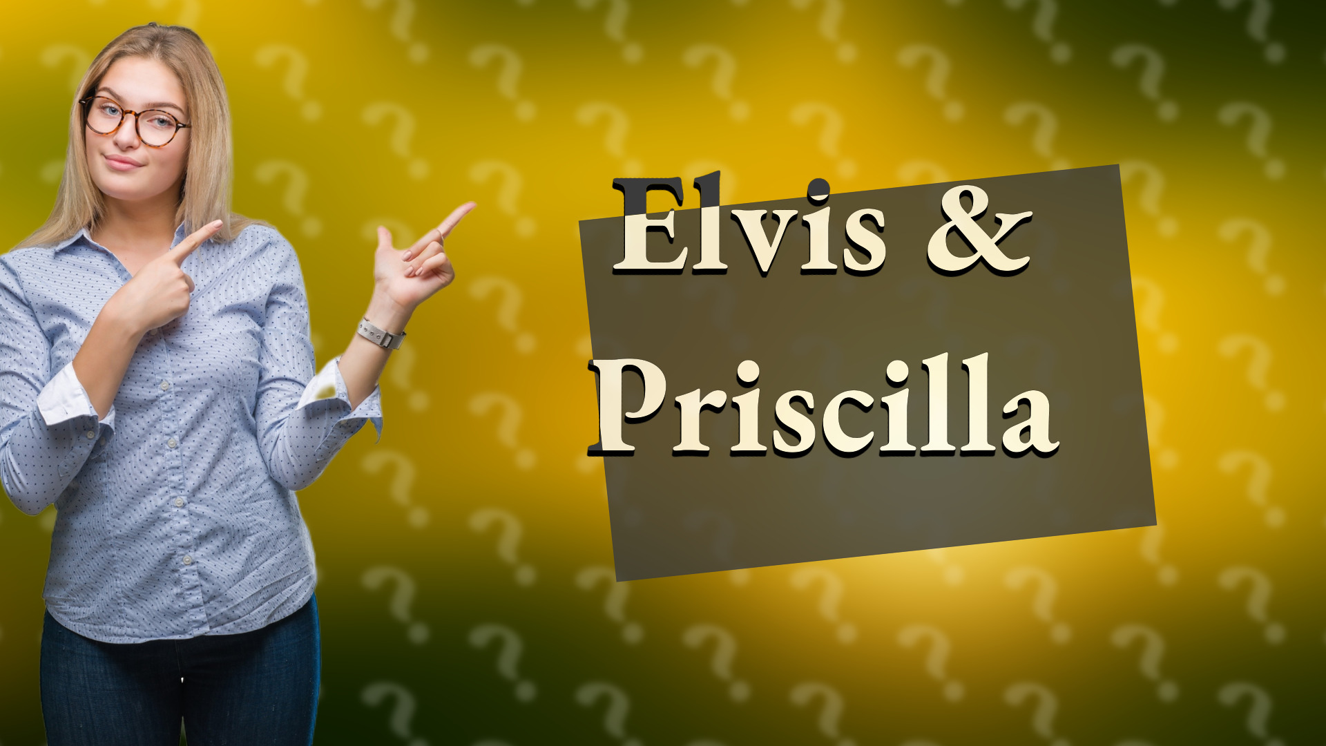 Elvis & Priscilla